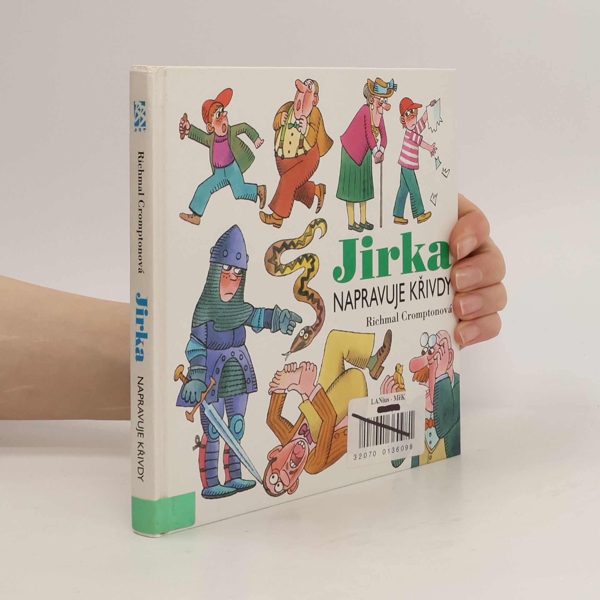 Richmal Crompton Jirka napravuje křivdy