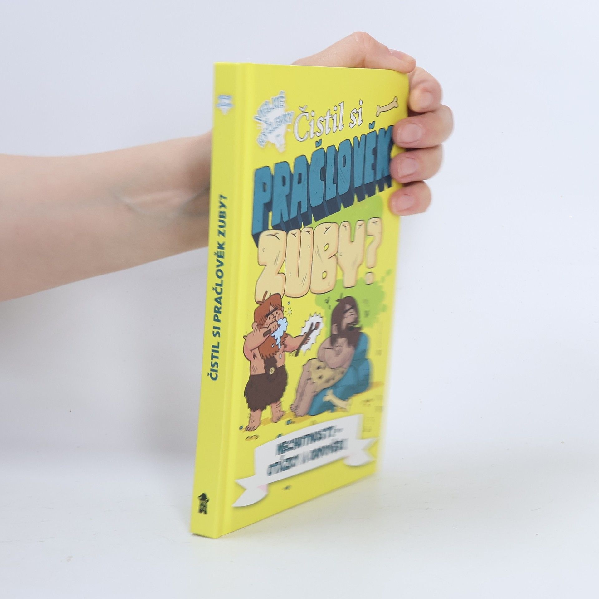 Sean Connolly Čistil si pračlověk zuby?