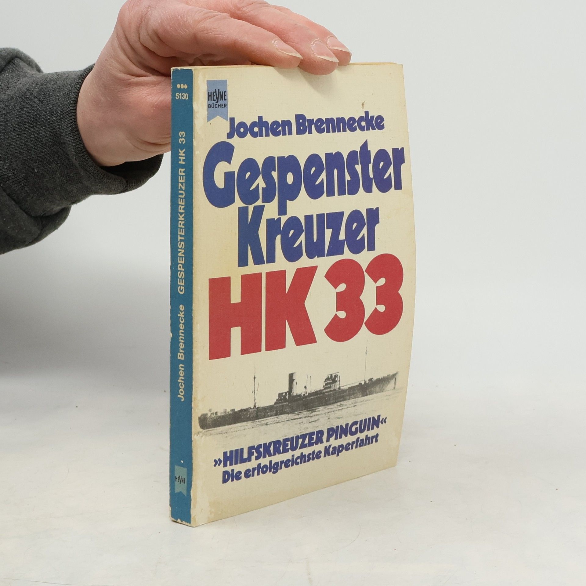 Jochen Brennecke Gespensterkreuzer HK 33 [dreiunddreissig]