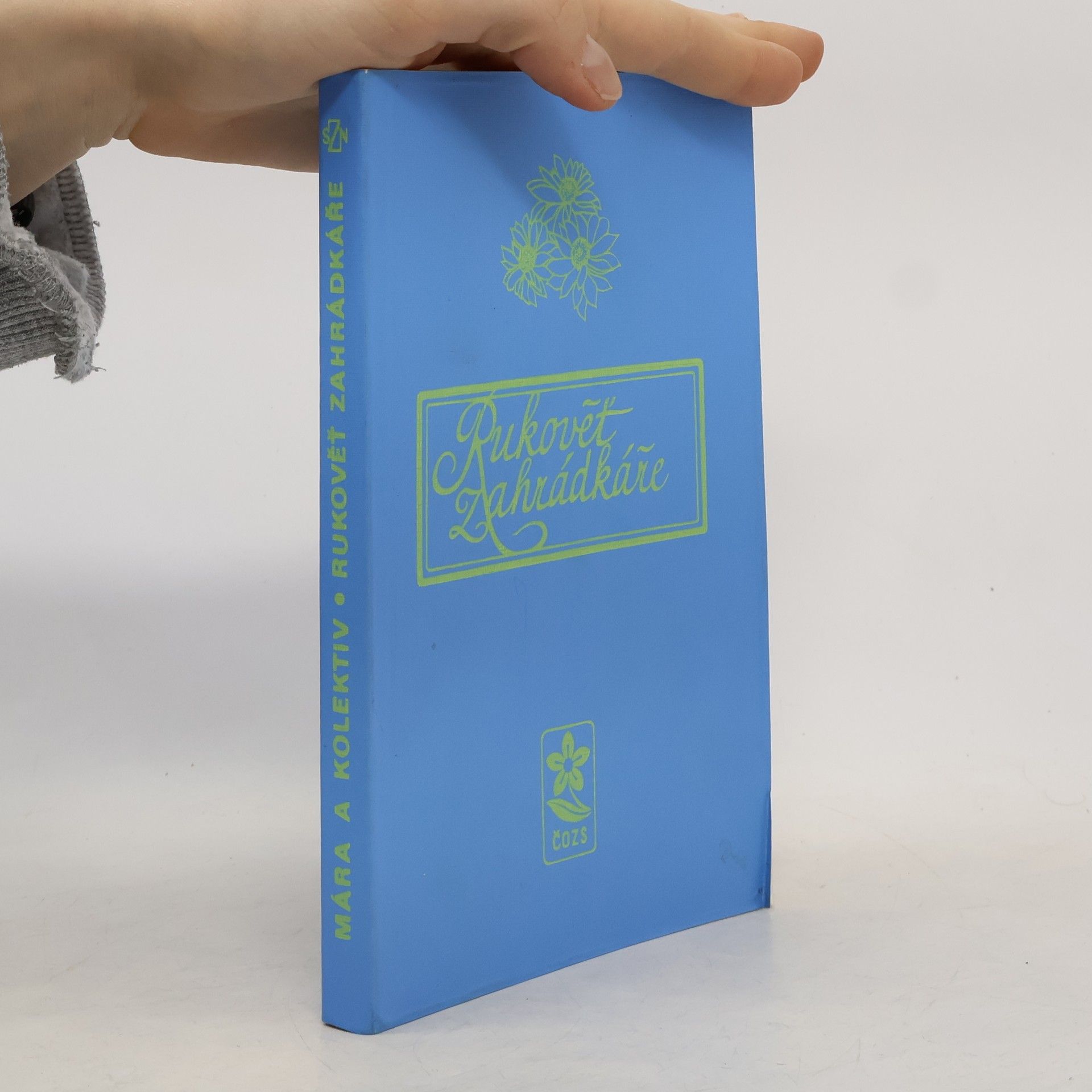 Kolektív autorov Rukověť zahrádkáře