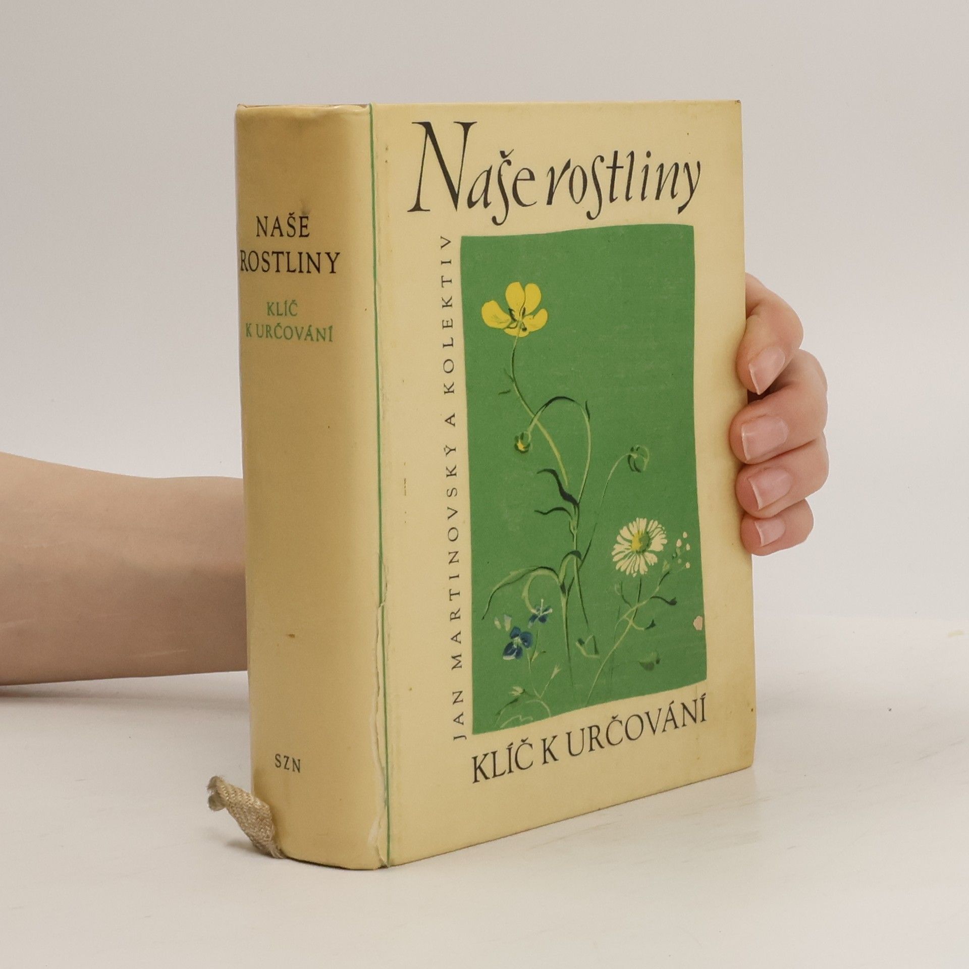 Jan Martinovský Naše rostliny. Klíč k určování