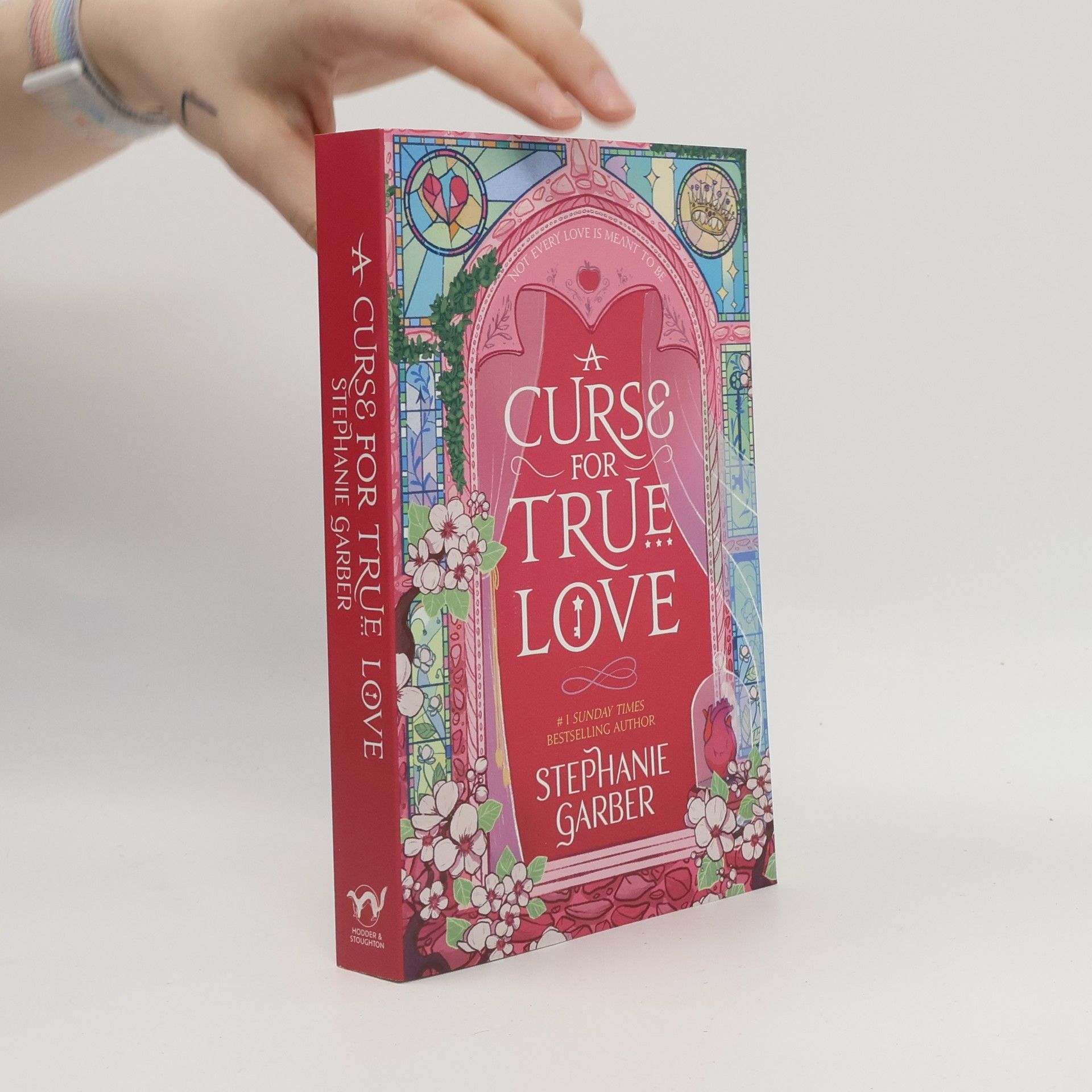 Stephanie Garberová A Curse For True Love: the thrilling final book in the Once Upon a Broken Heart series