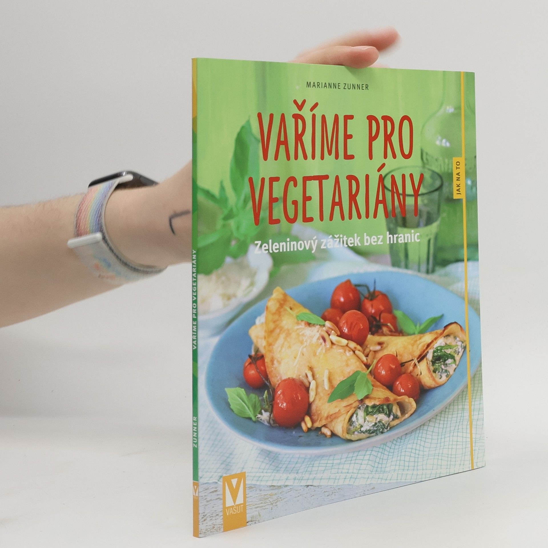 Marianne Zunner Vaříme pro vegetariány