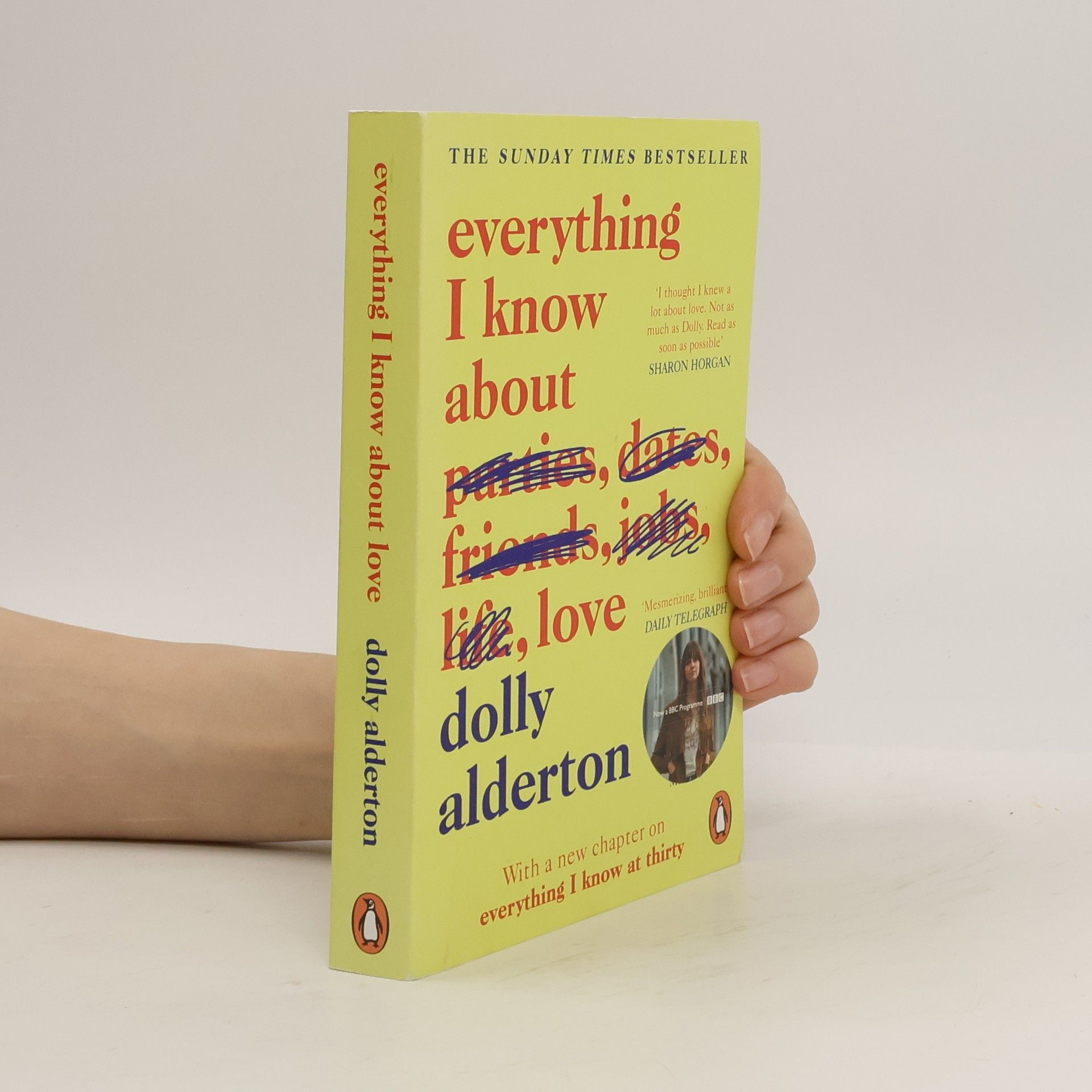 Dolly Alderton Everything I know about love