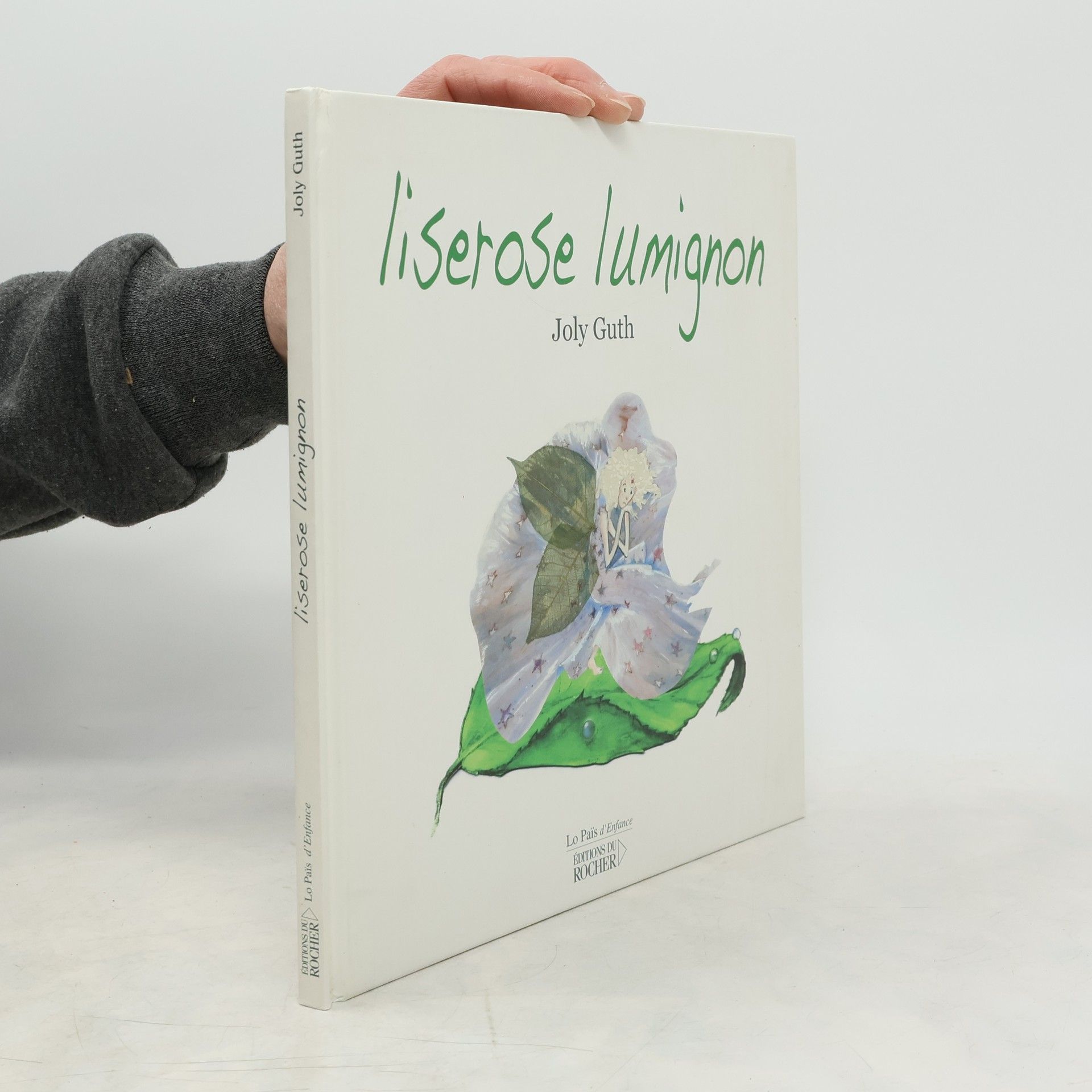 Joly Guth Le Païs d'Enfance: Liserose lumignon