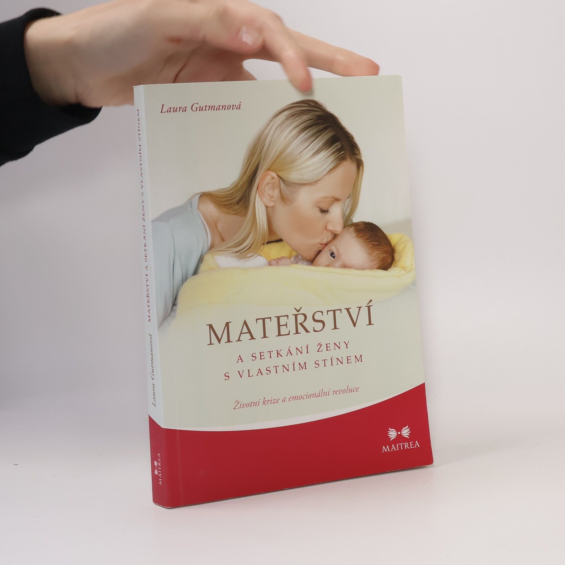 Laura Gutman Mateřství a setkání ženy s vlastním stínem