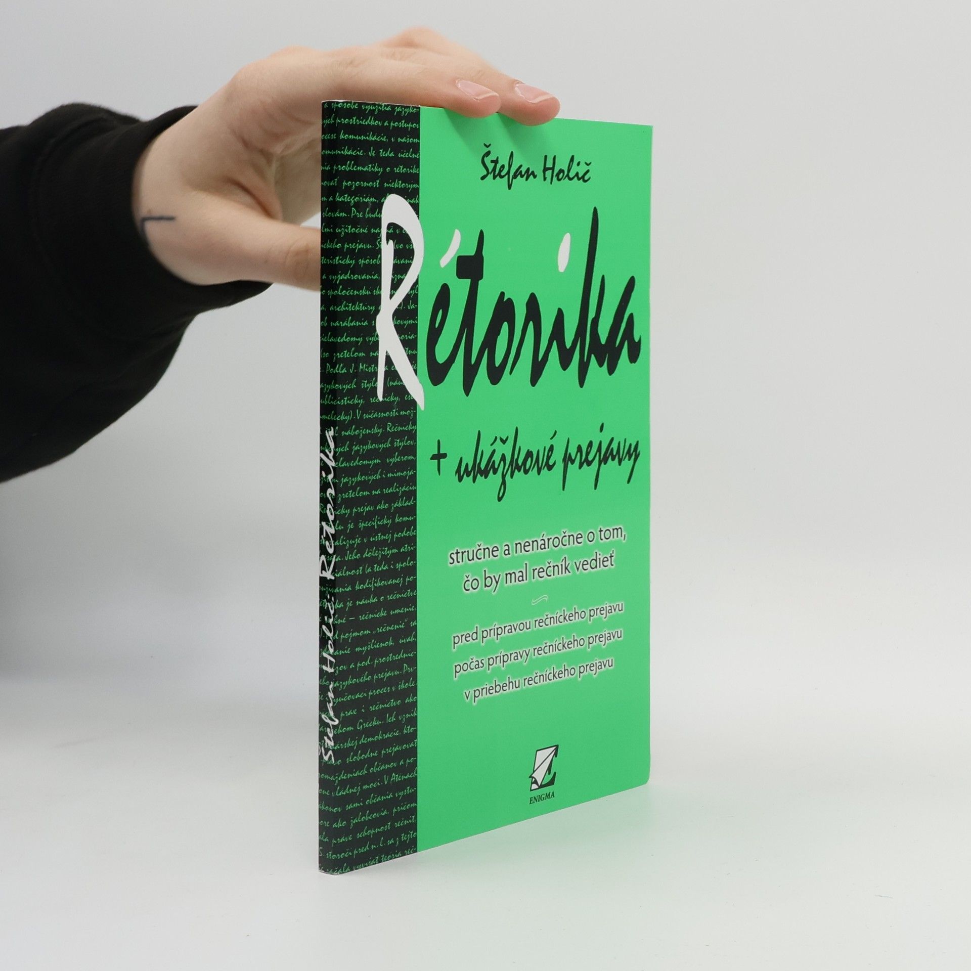 Štefan Holič Rétorika + ukážkové prejavy