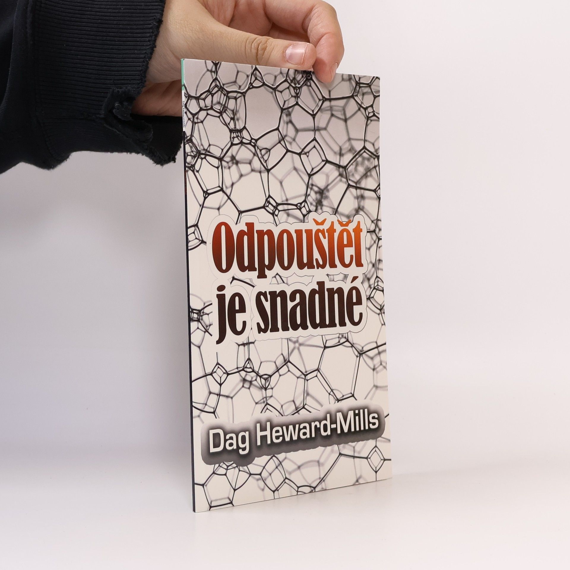 Dag Heward-Mills Odpouštět je snadné