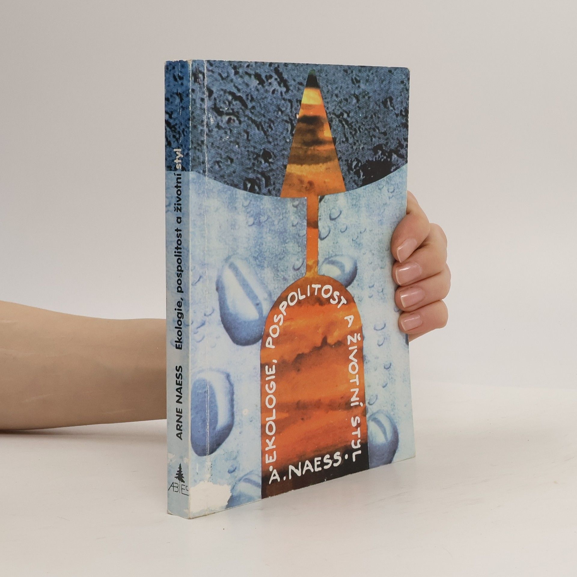 Arne Næss Ekologie, pospolitost a životní styl: Náčrt ekosofie