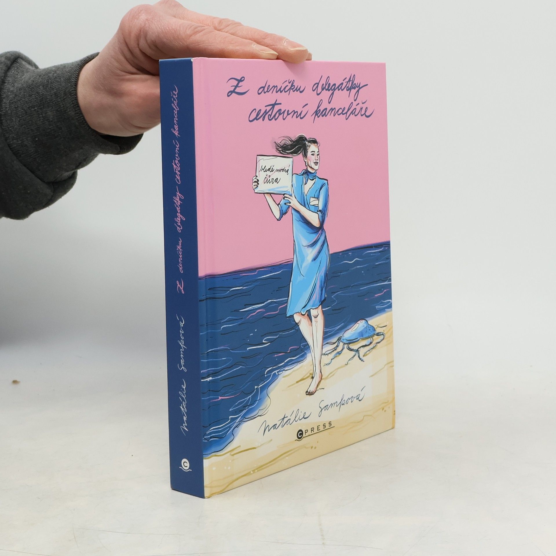 Natálie Samková Z deníčku delegátky cestovní kanceláře