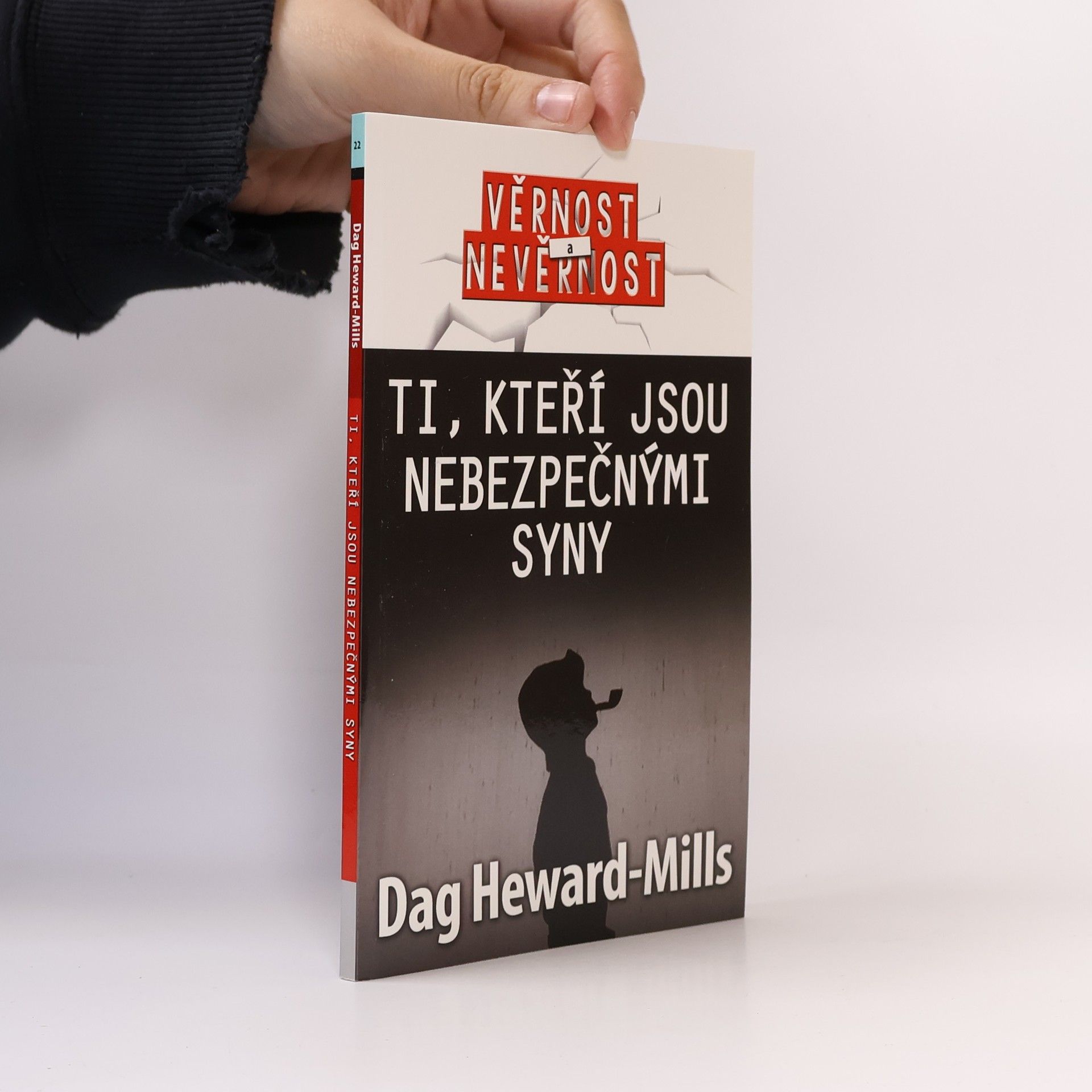 Dag Heward-Mills Ti, kteří jsou nebezpečnými syny