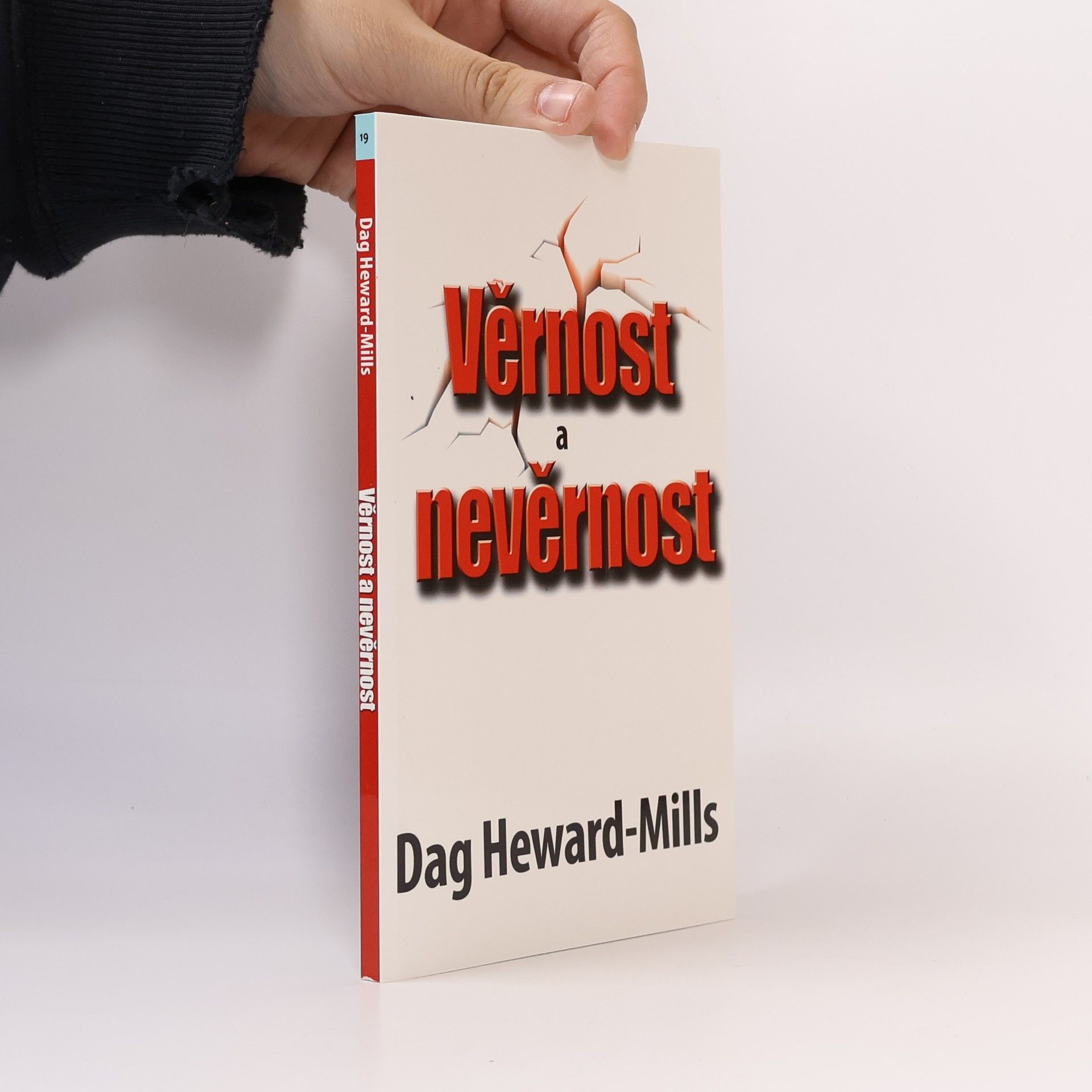 Dag Heward-Mills Věrnost a nevěrnost