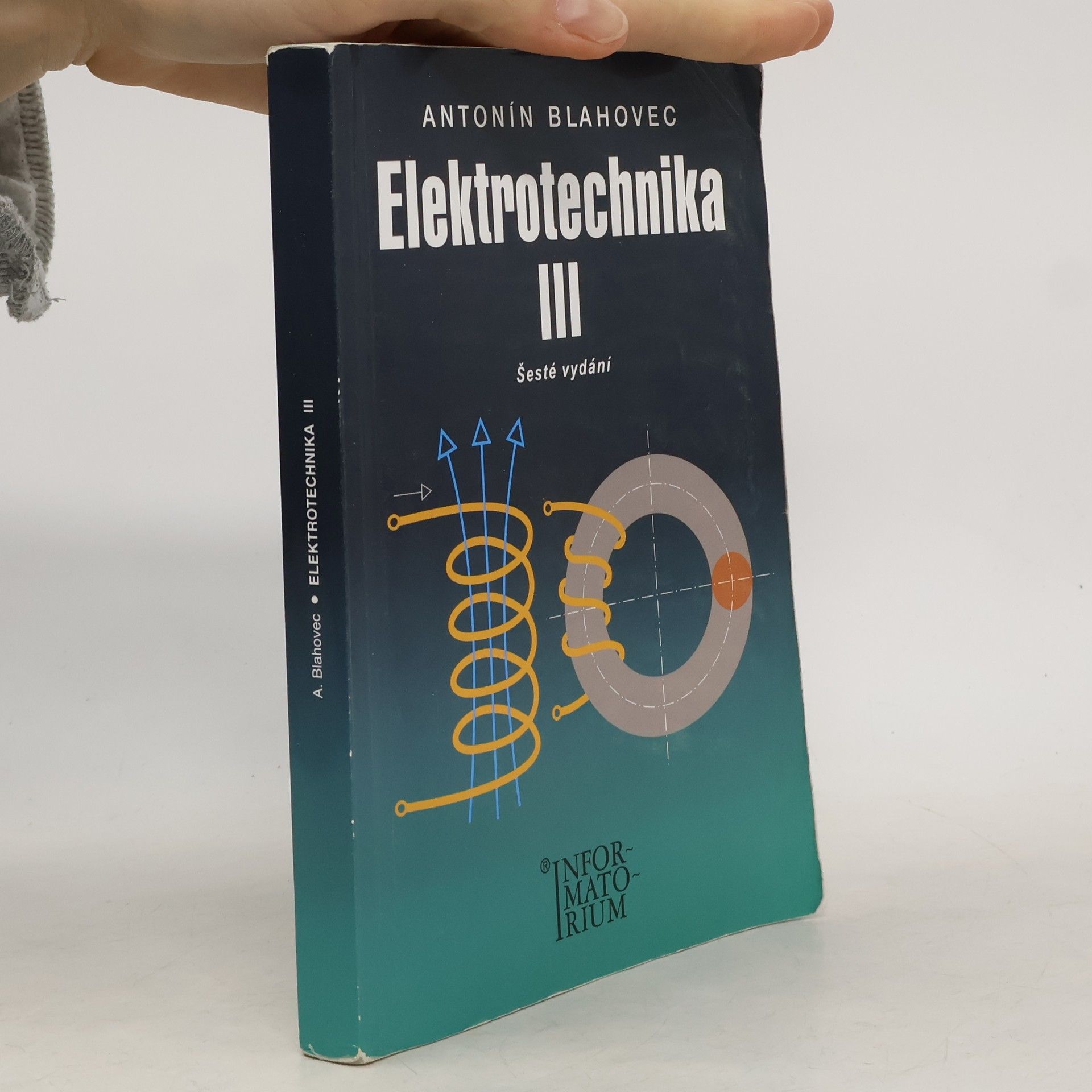 Antonín Blahovec Elektrotechnika III (příklady a úlohy)