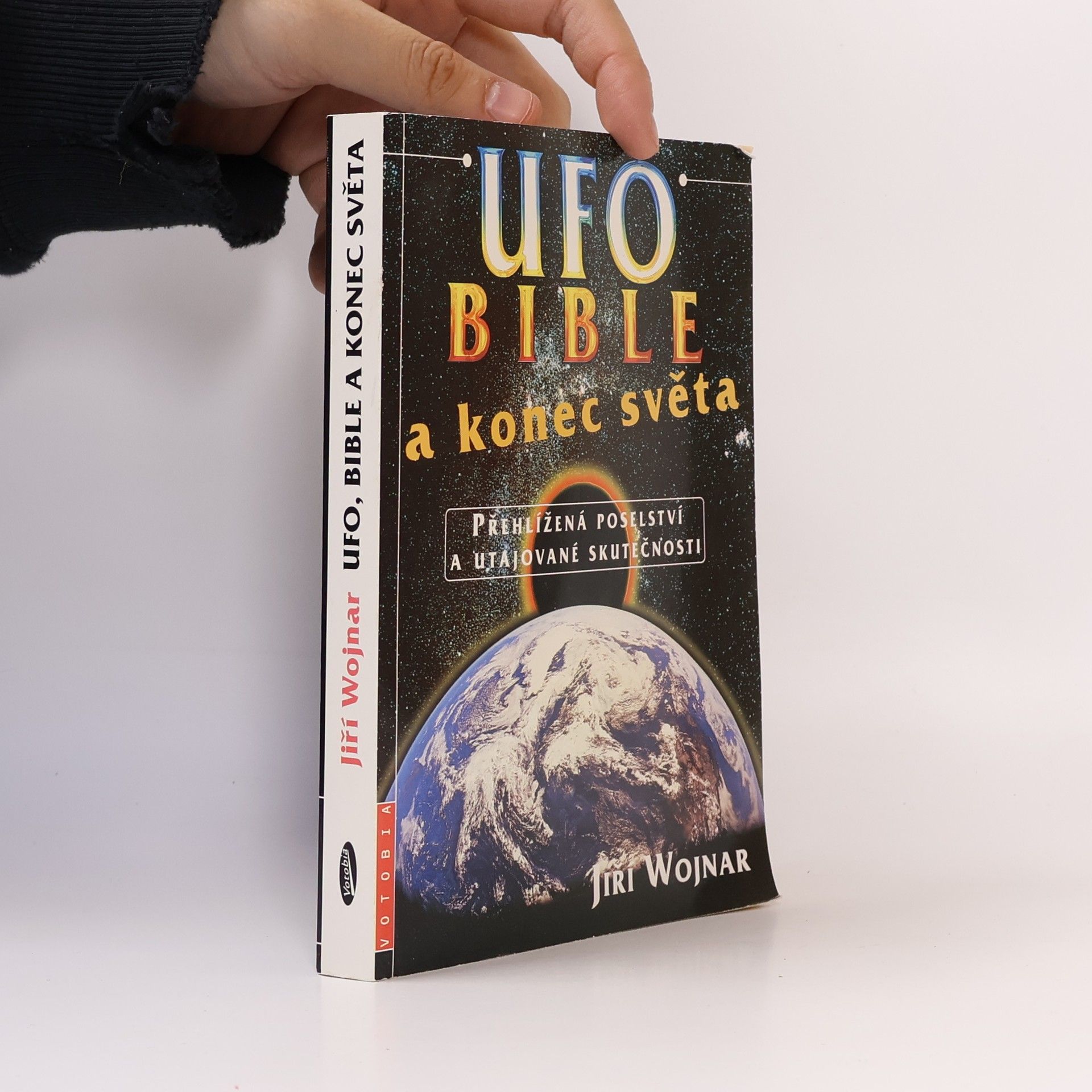 Wojnar Jiří UFO, bible a konec světa
