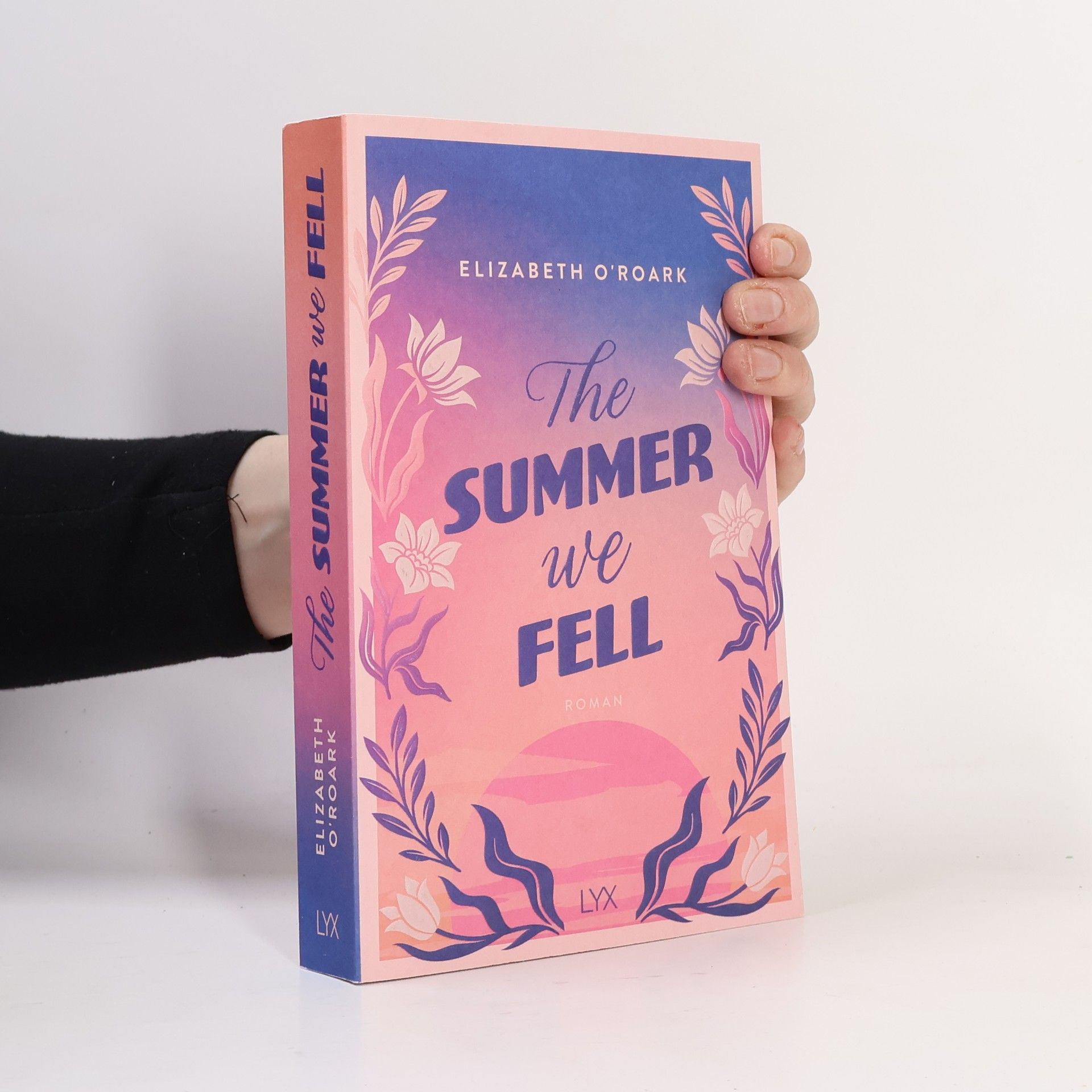 O´Roark Elizabeth The Summer We Fell