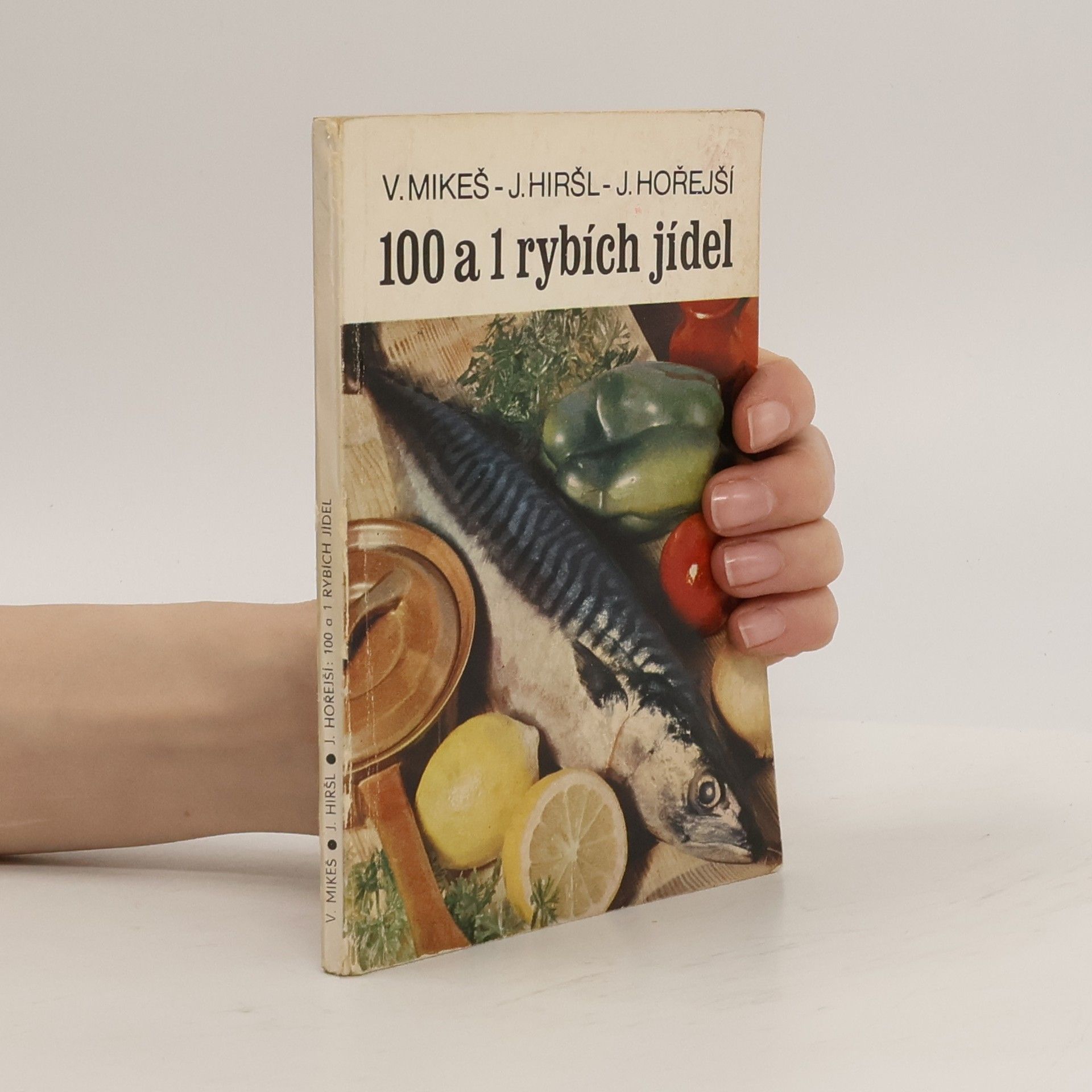 V. Mikeš 100 a 1 rybích jídel