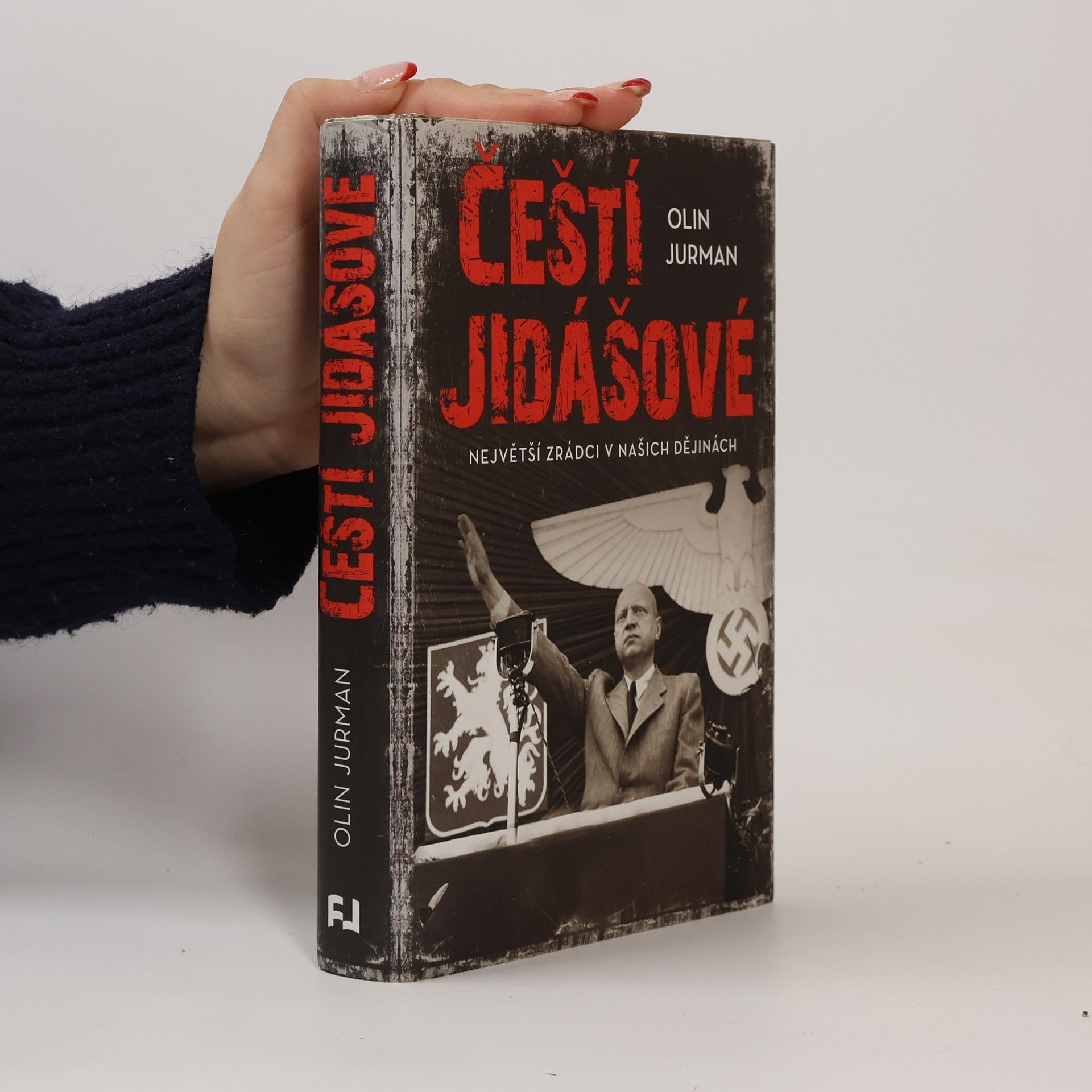 Oldřich Jurman Čeští jidášové. Největší zrádci v našich dějinách