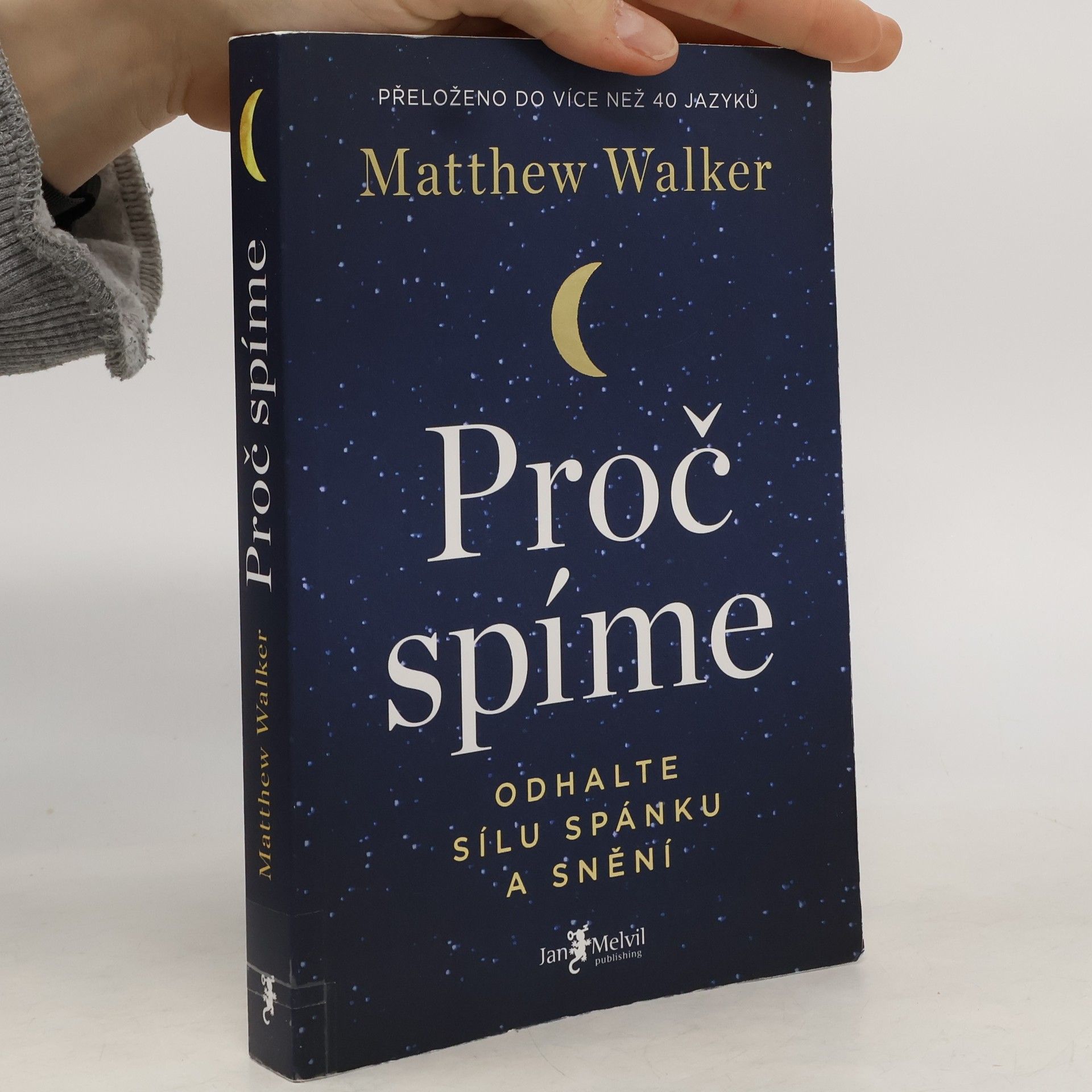 Matthew Walker Proč spíme