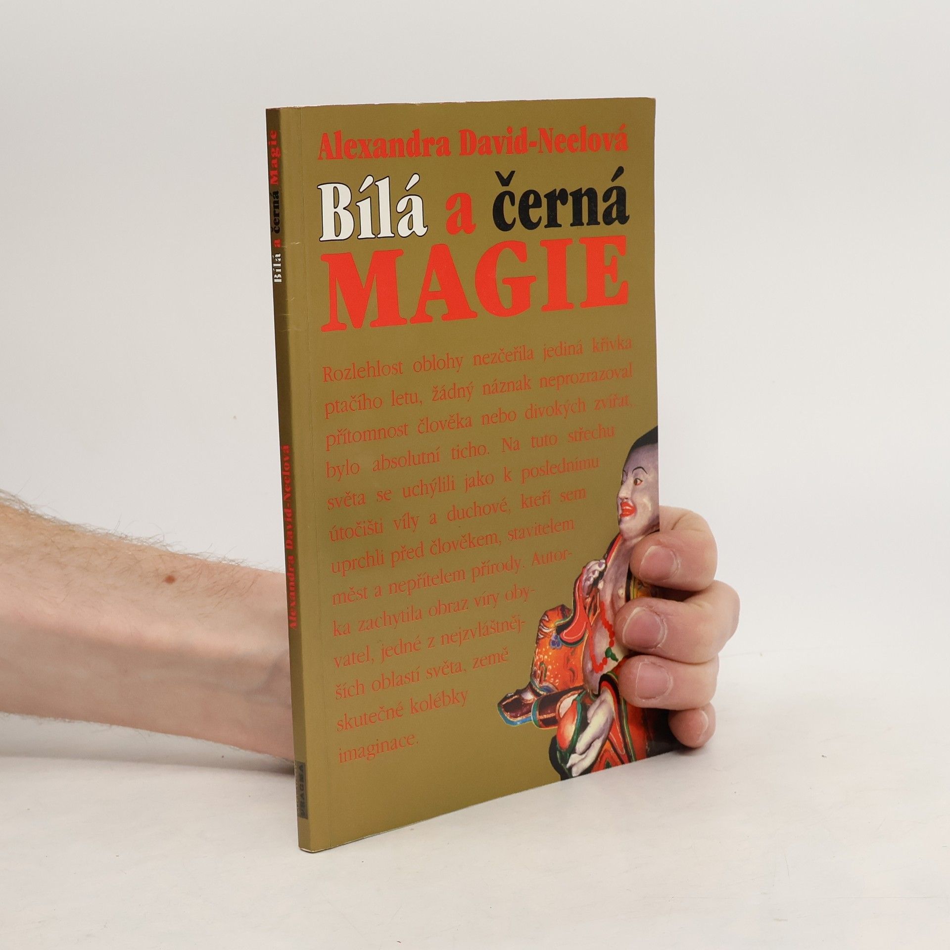 Albert Arthur Yongden Bílá a černá magie : Garab a Dečhema