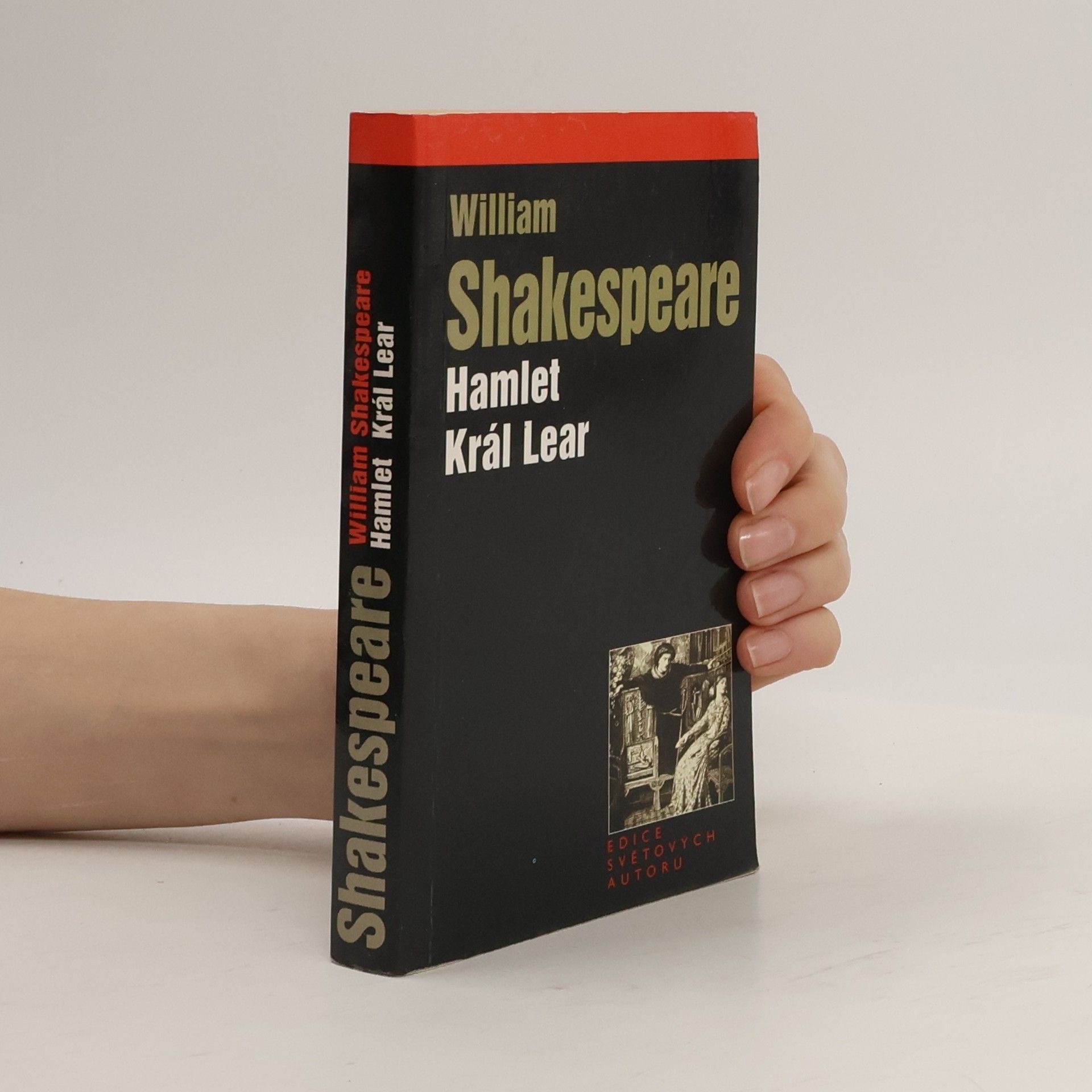 William Shakespeare Hamlet ; Král Lear