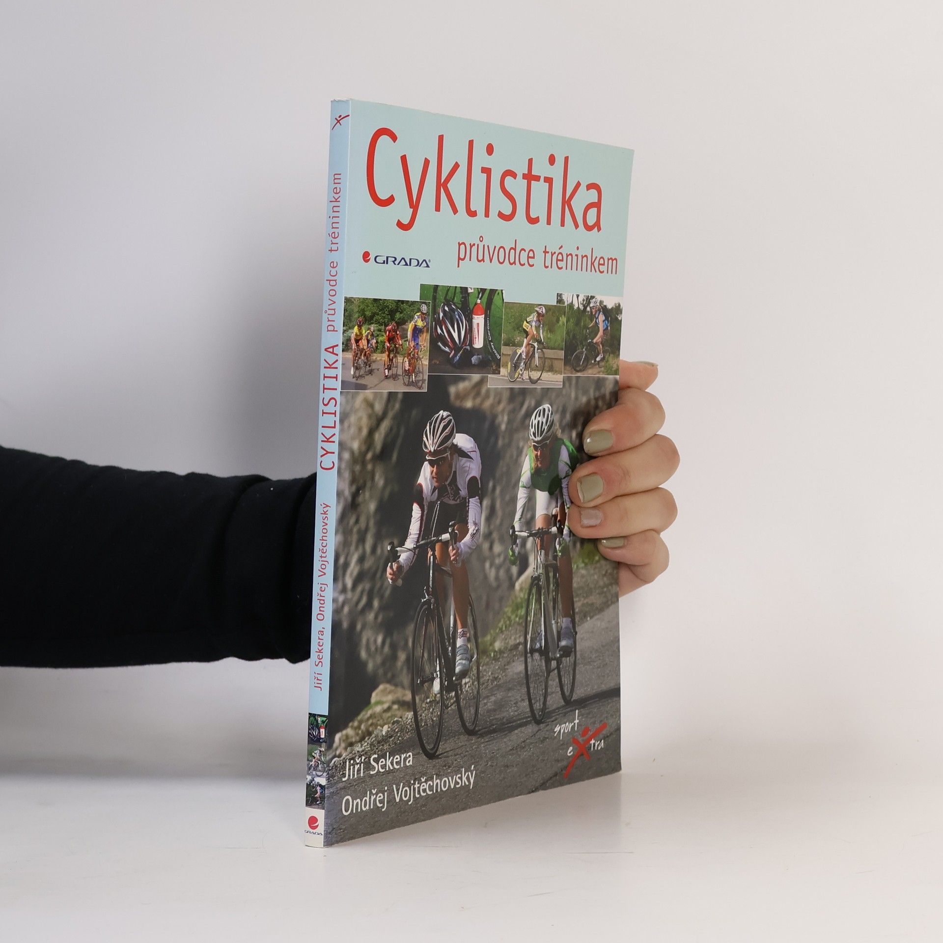 Cyklistika : průvodce tréninkem