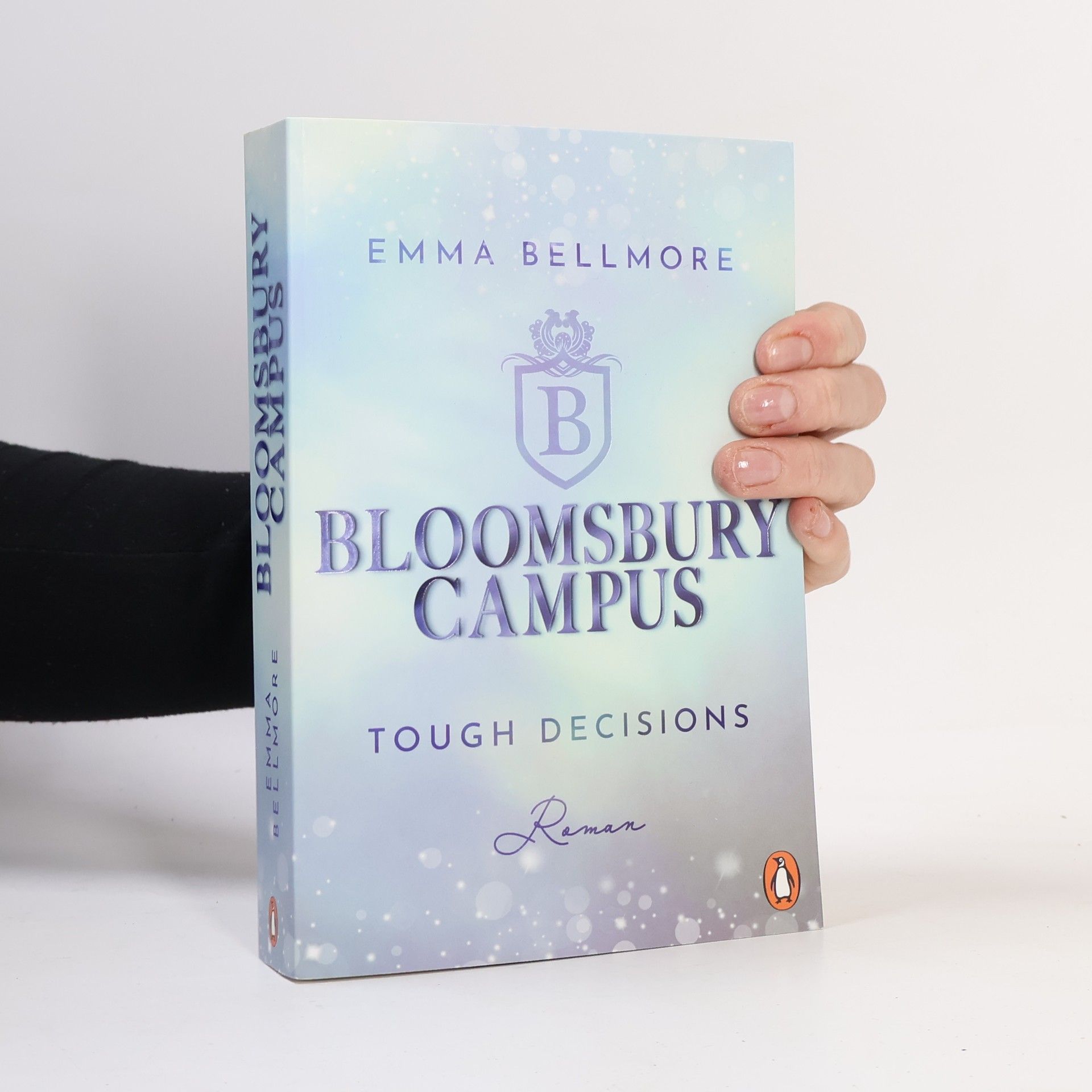 Emma Bellmore Tough decisions / Bloomsbury Campus Bd.2