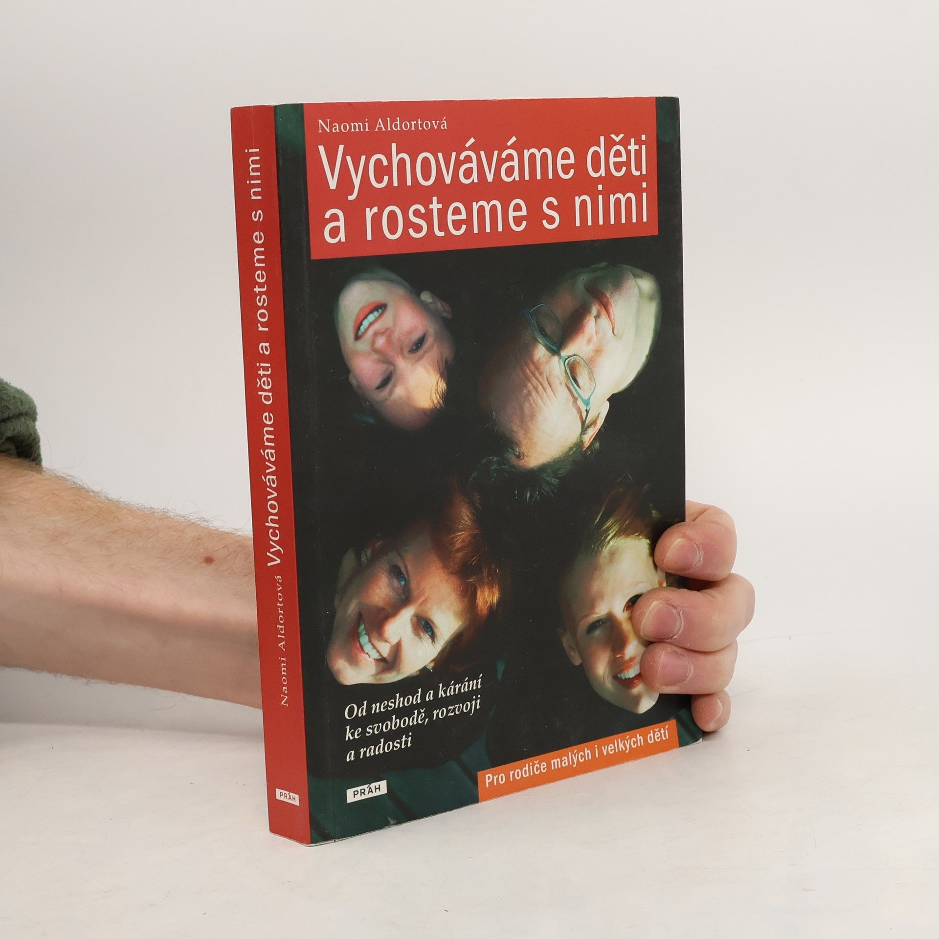 Naomi Aldort Vychováváme děti a rosteme s nimi