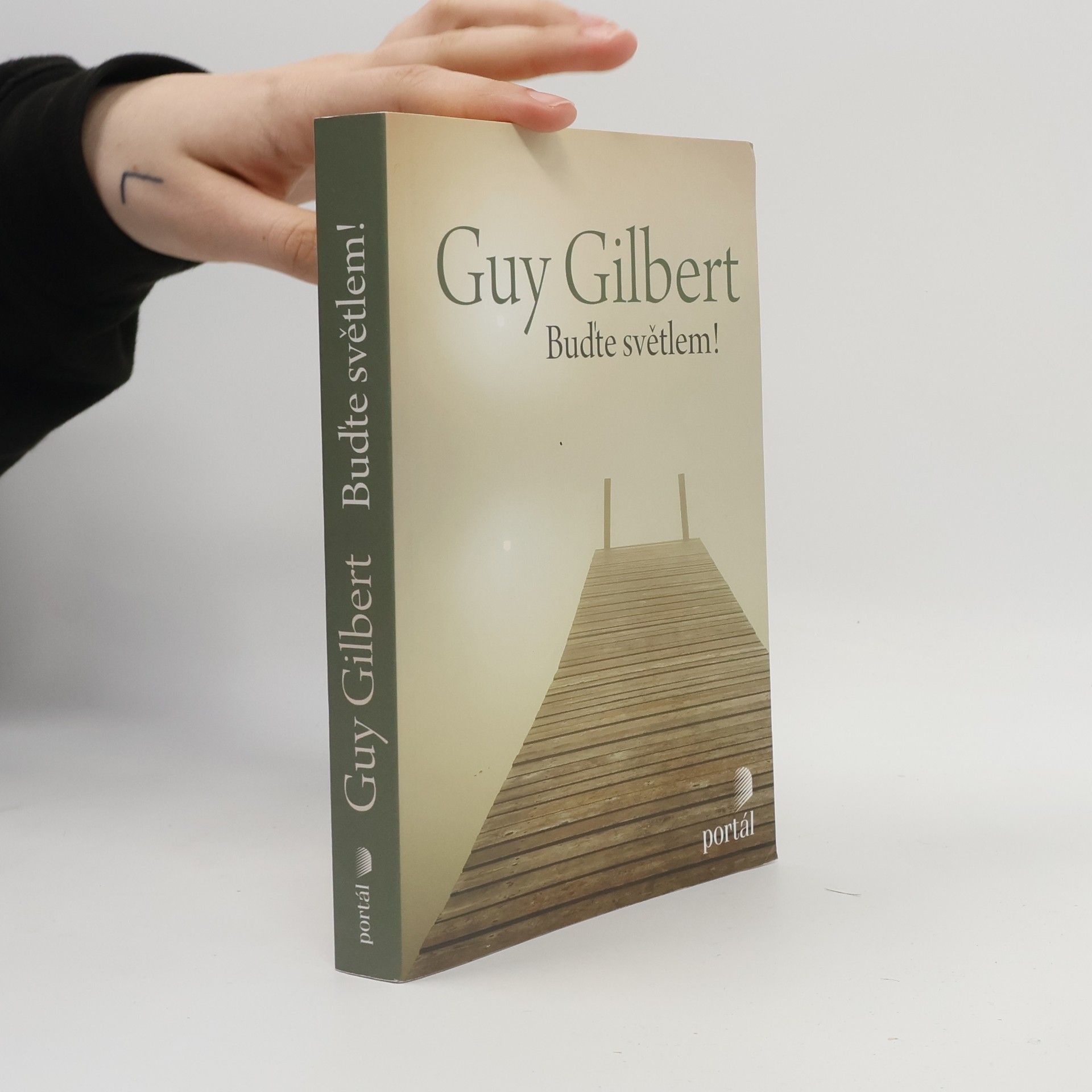 Guy Gilbert Buďte světlem!
