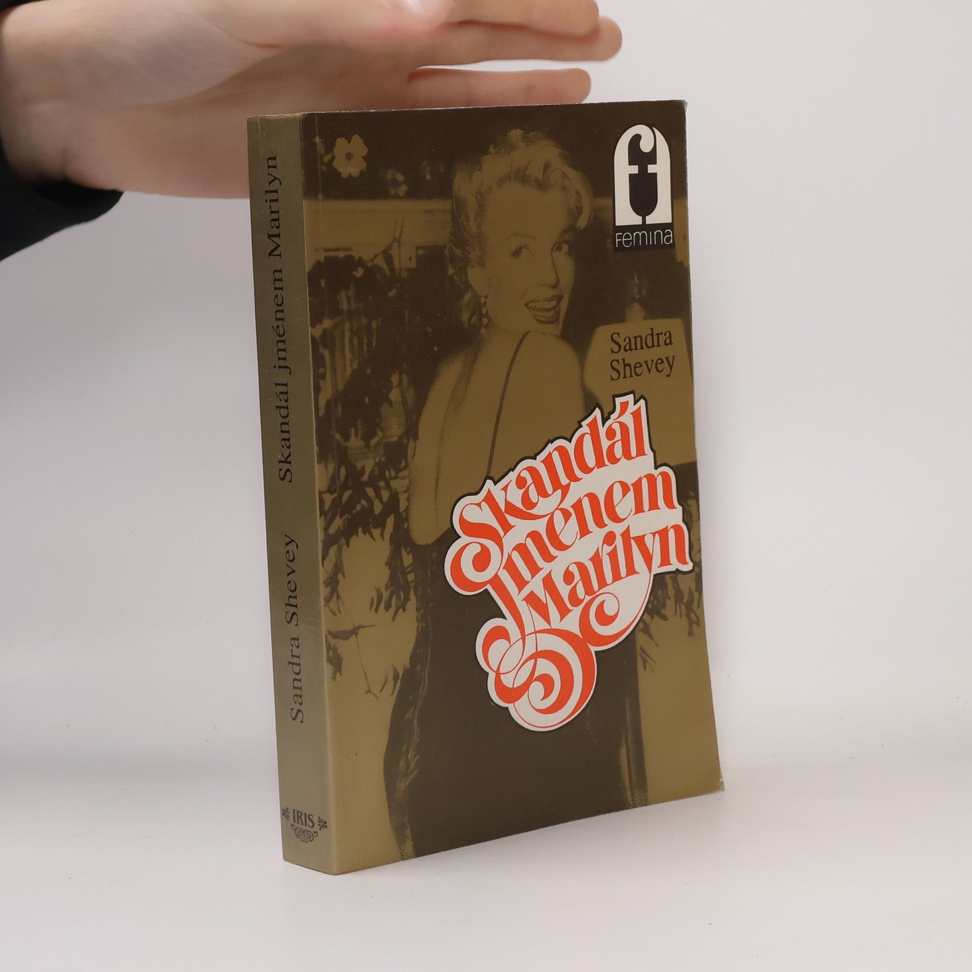Sandra Shevey Skandál jménem Marilyn
