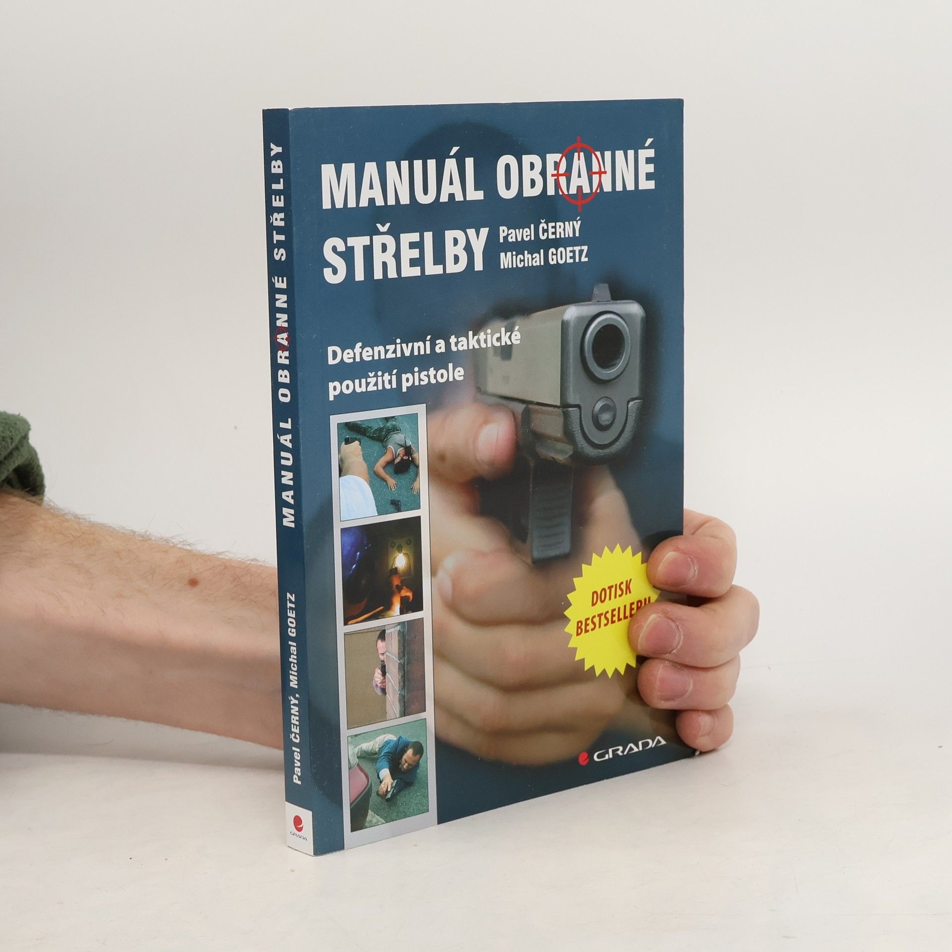 Michal Goetz Manuál obranné střelby