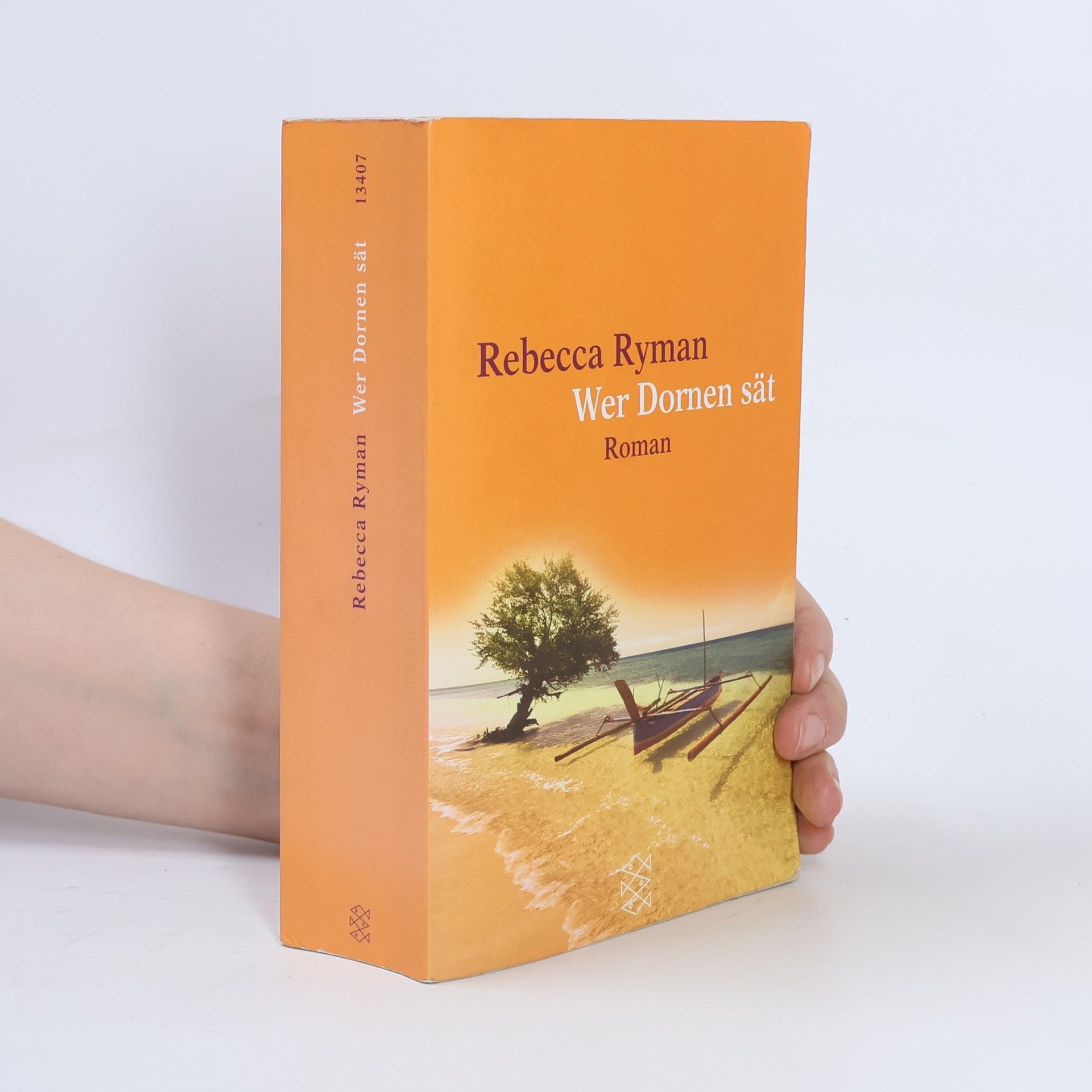 Rebecca Ryman Wer Dornen sät