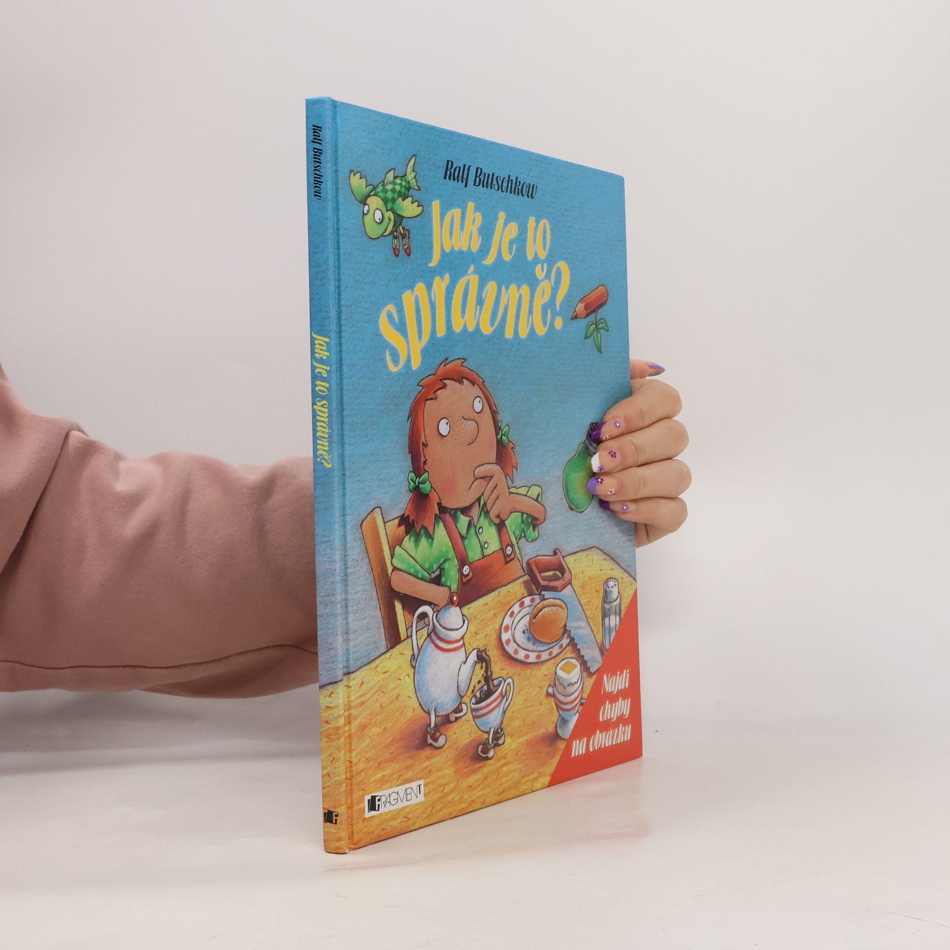 Ralf Butschkow Jak to má být? : najdi chyby na obrázku