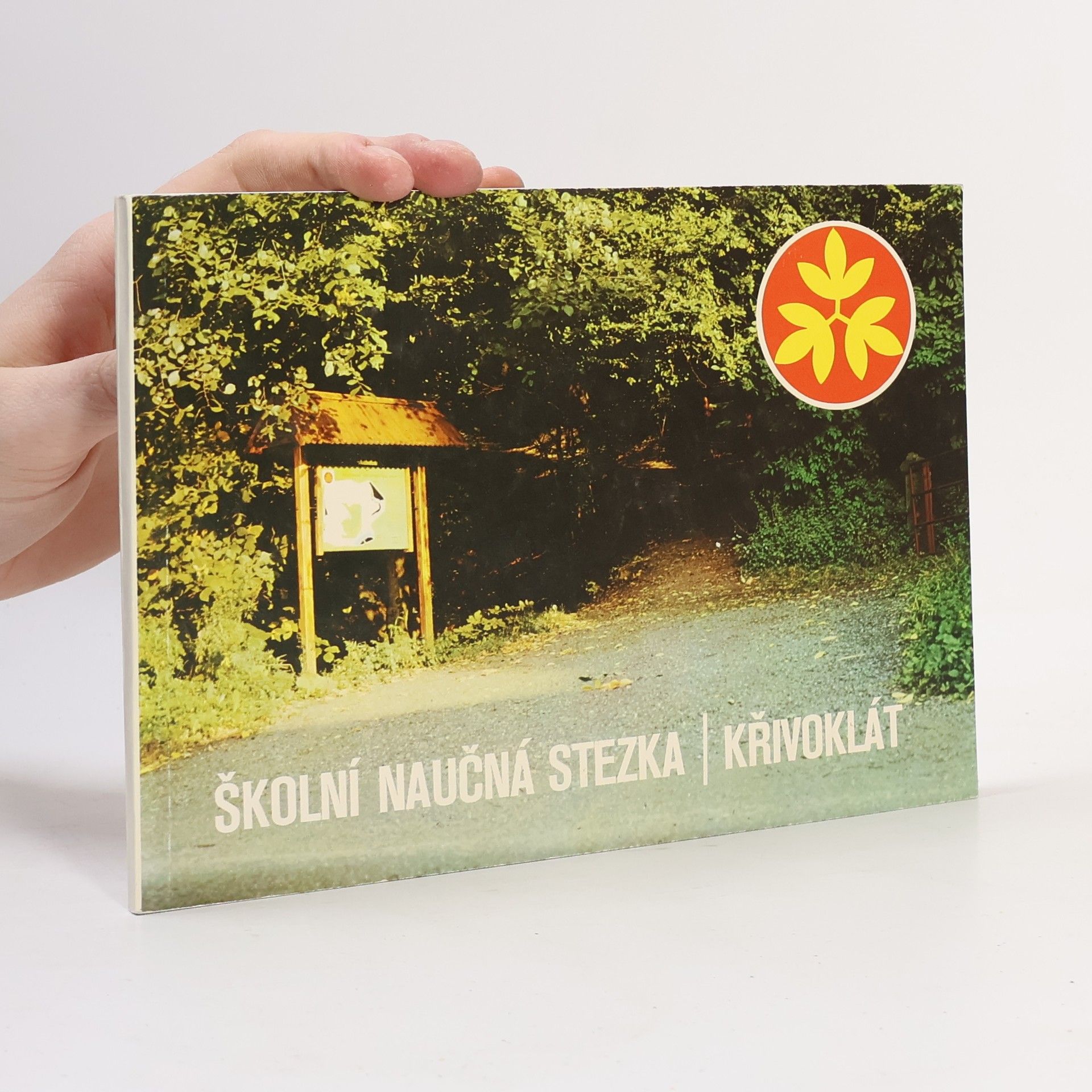 Collectif d'auteurs Školní naučná stezka - Křivoklát