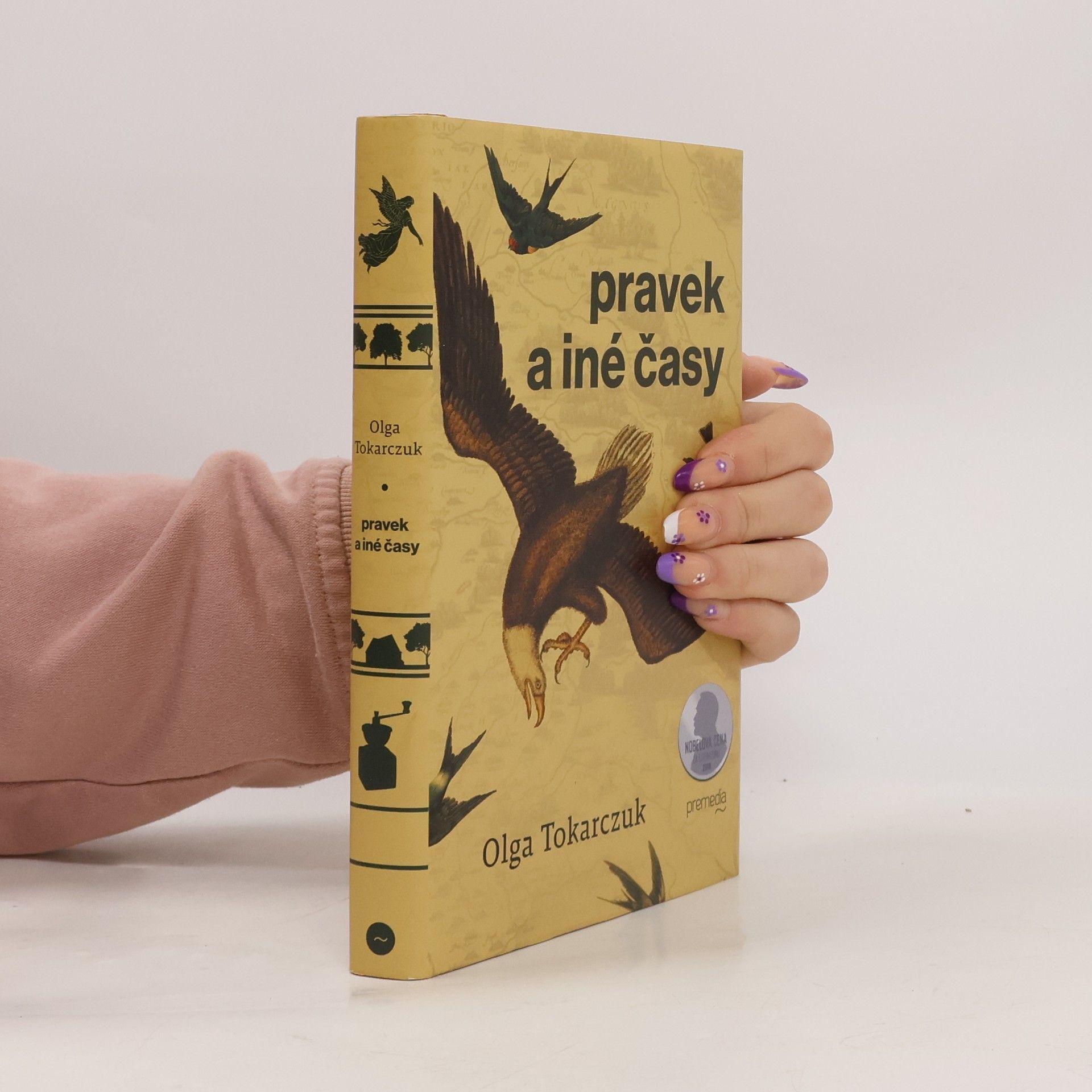 Olga Tokarczuk Pravek a iné časy