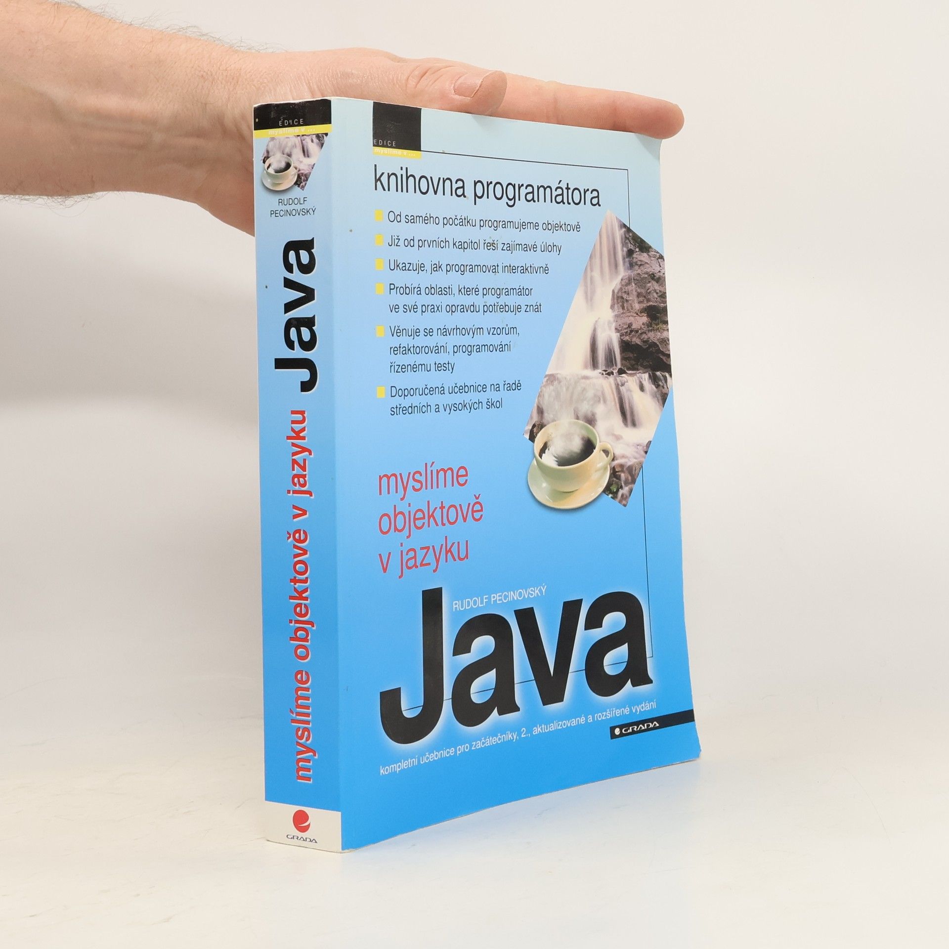 Rudolf Pecinovský Myslíme objektově v jazyku Java