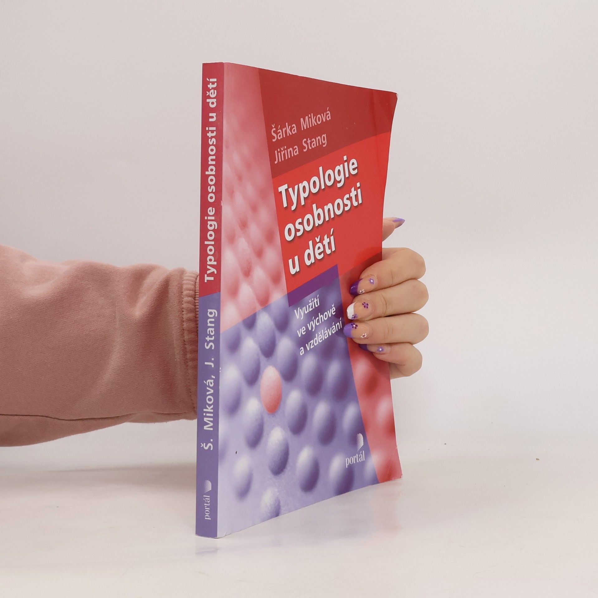 Šárka Miková Typologie osobnosti u dětí