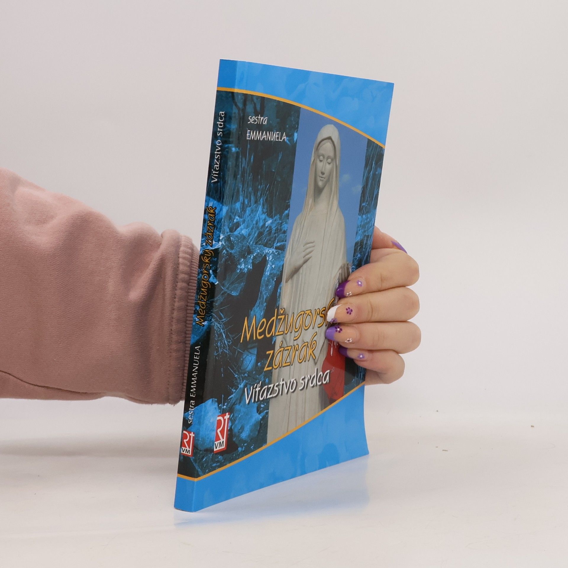 Medžugorský zázrak - víťazstvo srdca