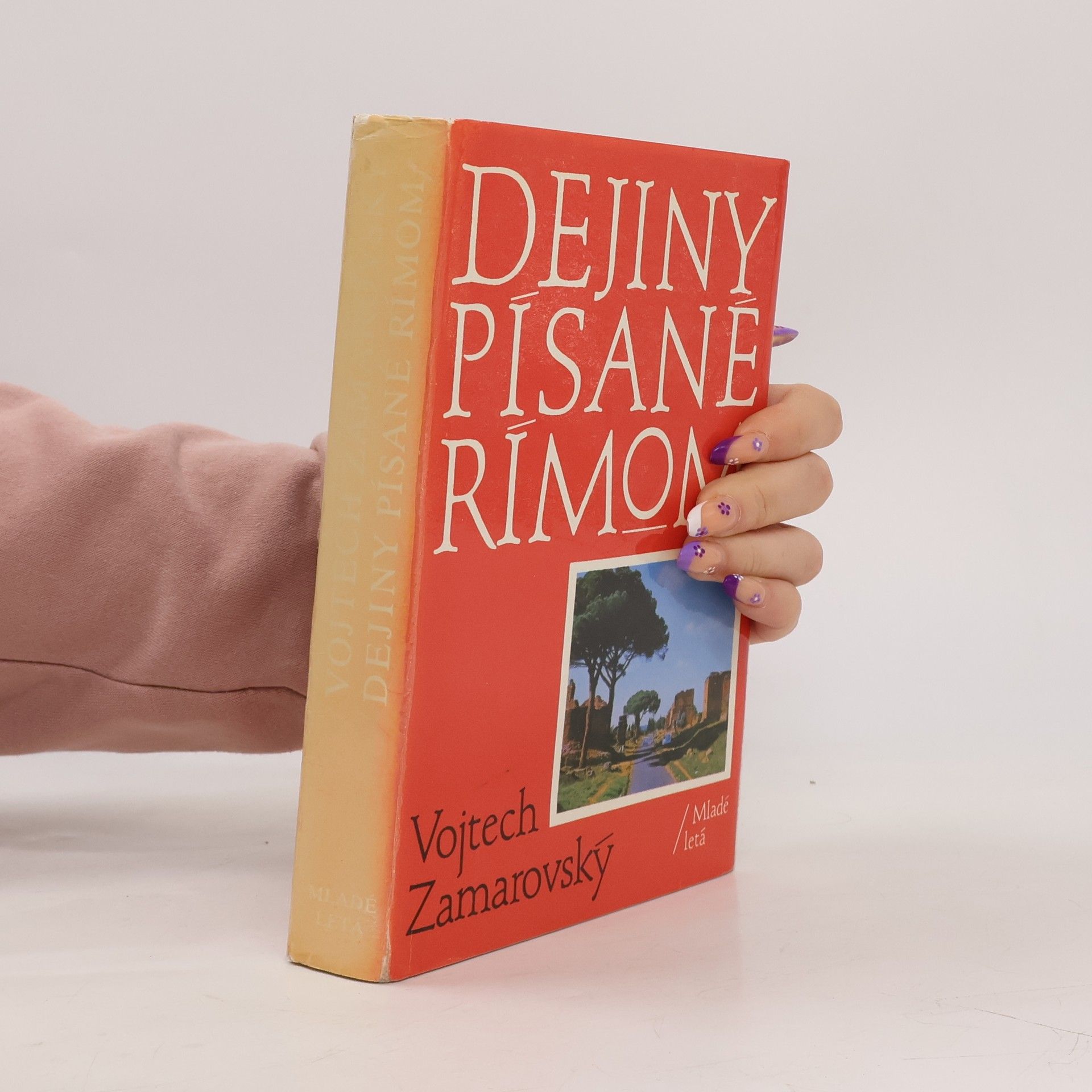 Vojtěch Zamarovský Dejiny písané Rímom