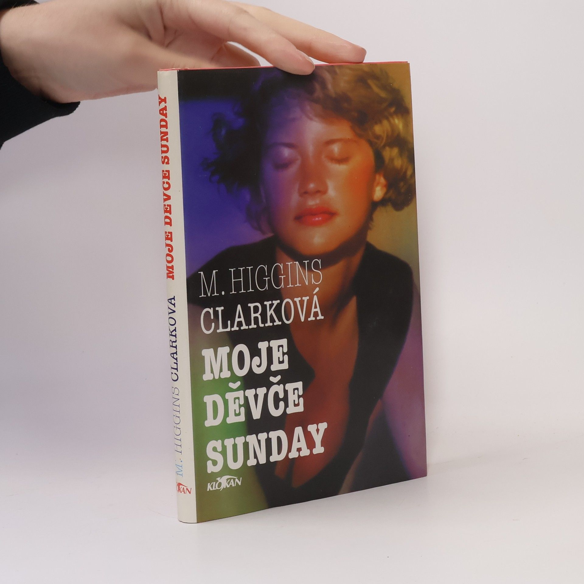 Mary Higgins Clark Moje děvče Sunday