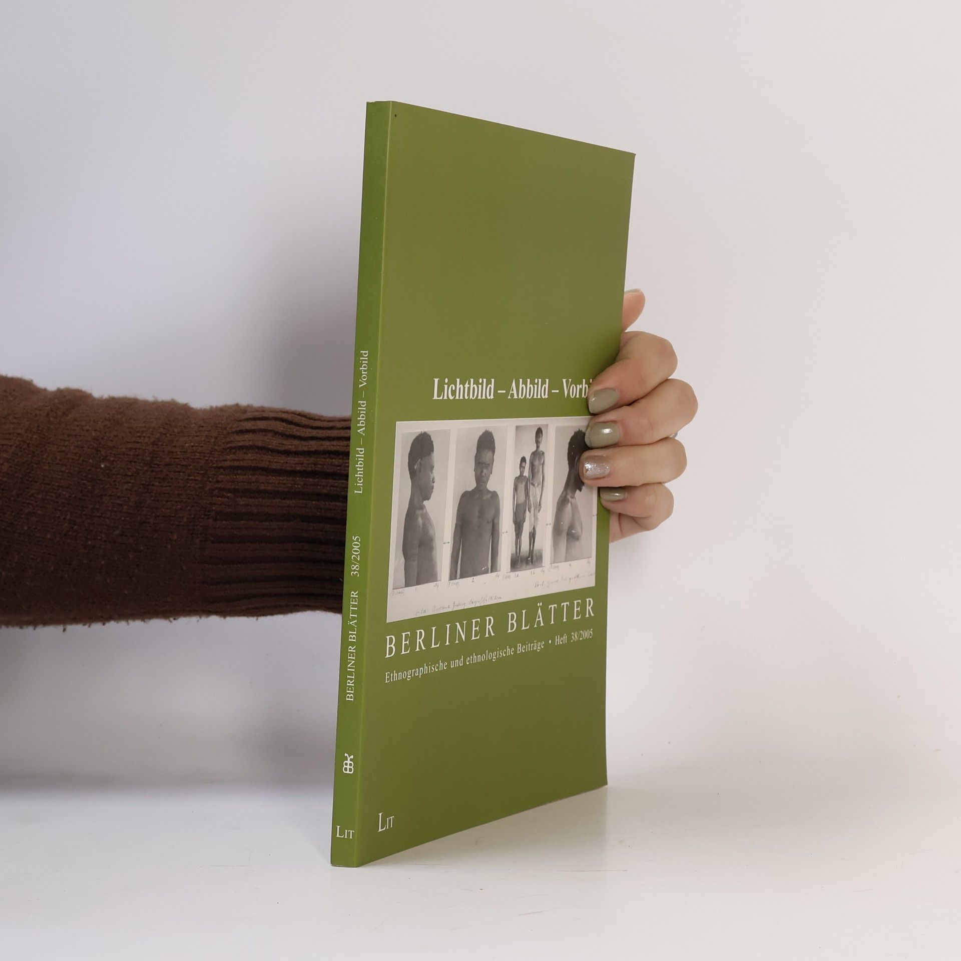 Falk Blask Berliner Blätter - 38/2005: Lichtbild - Abbild - Vorbild