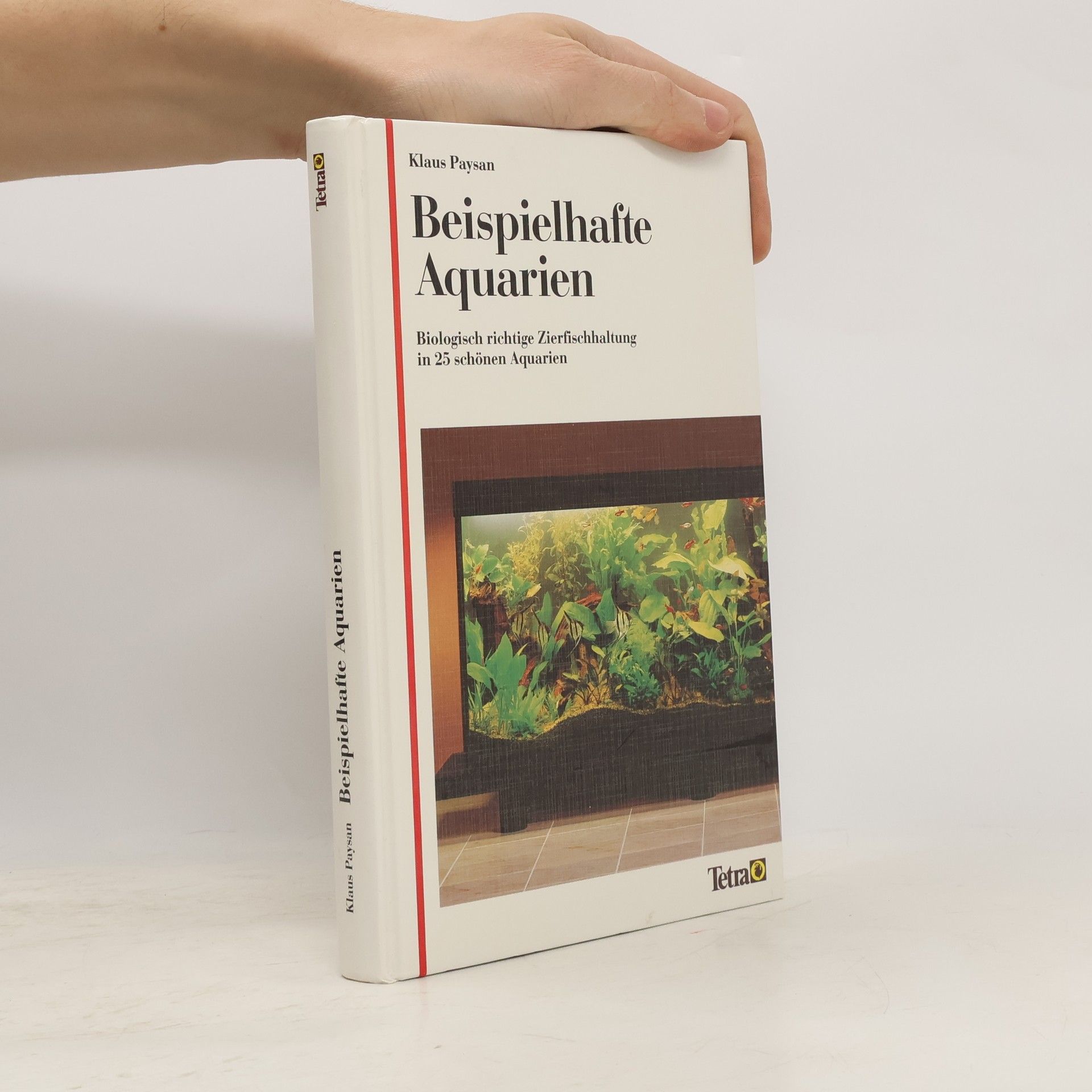 Klaus Paysan Beispielhafte Aquarien