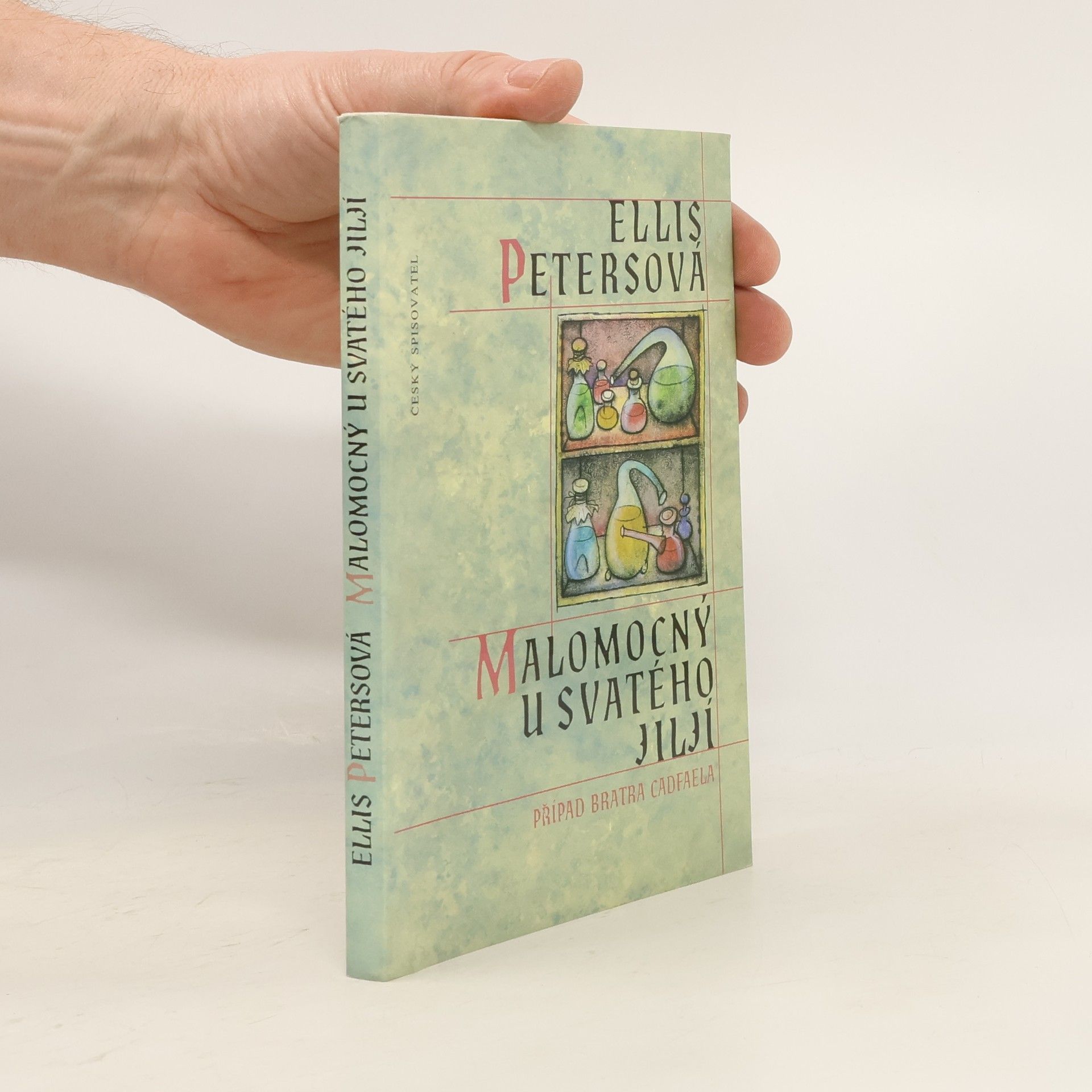 Ellis Peters Malomocný u Svatého Jiljí. Případ bratra Cadfaela