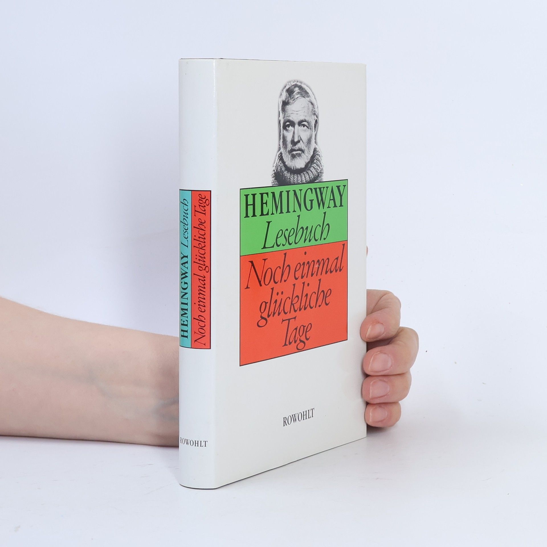 Ernest Hemingway Noch einmal glückliche Tage