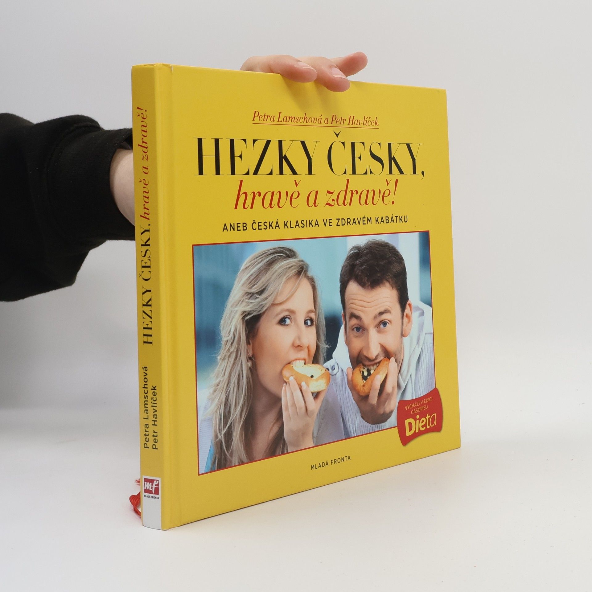 Petra Lamschová Hravě a zdravě!. Aneb, Česká klasika ve zdravém kabátku