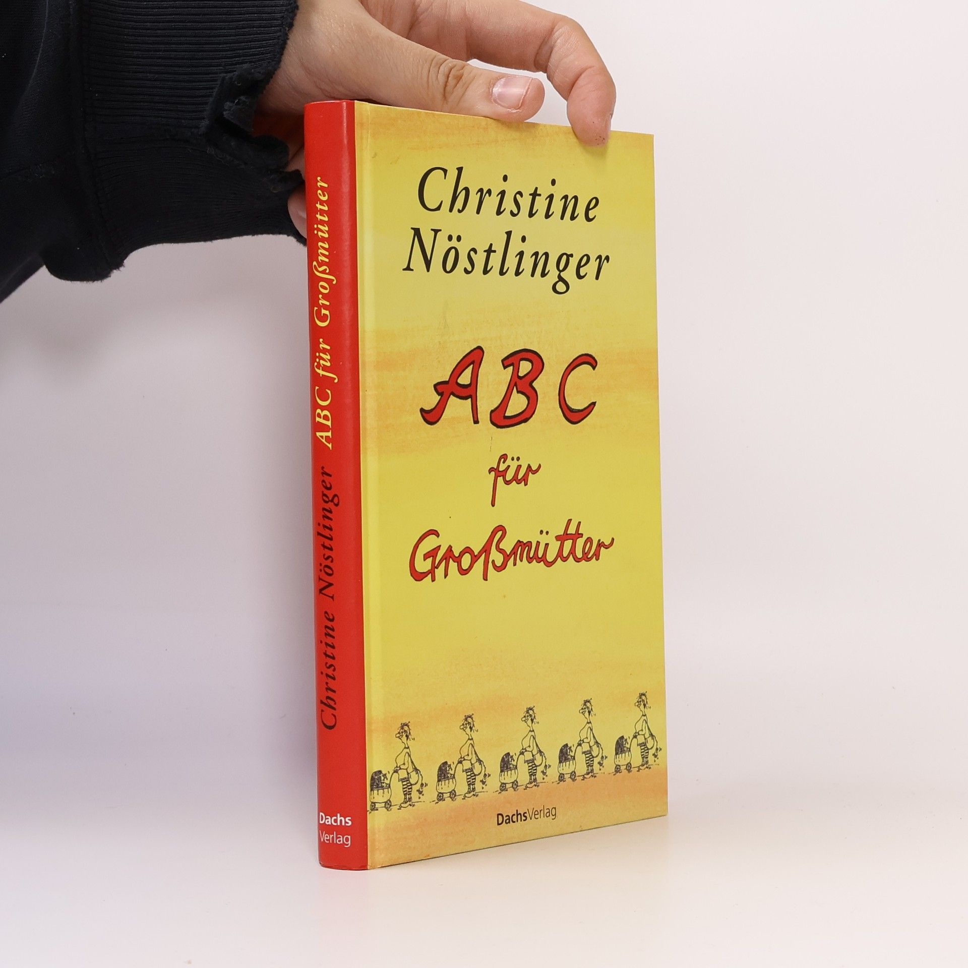 Christine Nöstlinger ABC für Großmütter
