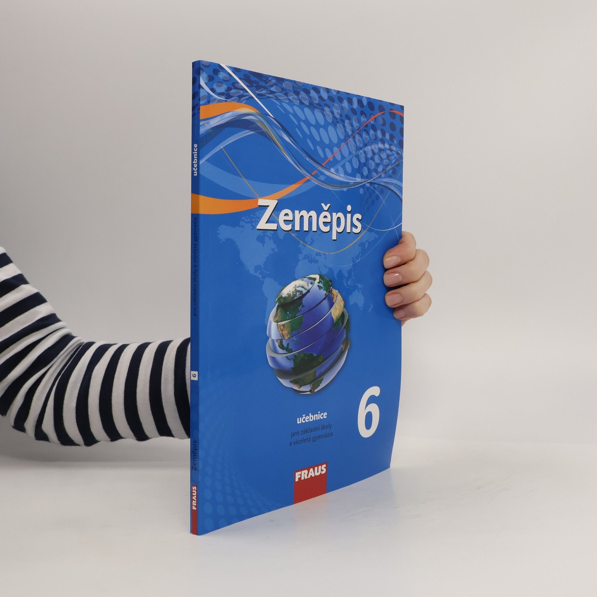 Zeměpis 6 : učebnice pro základní školy a víceletá gymnázia