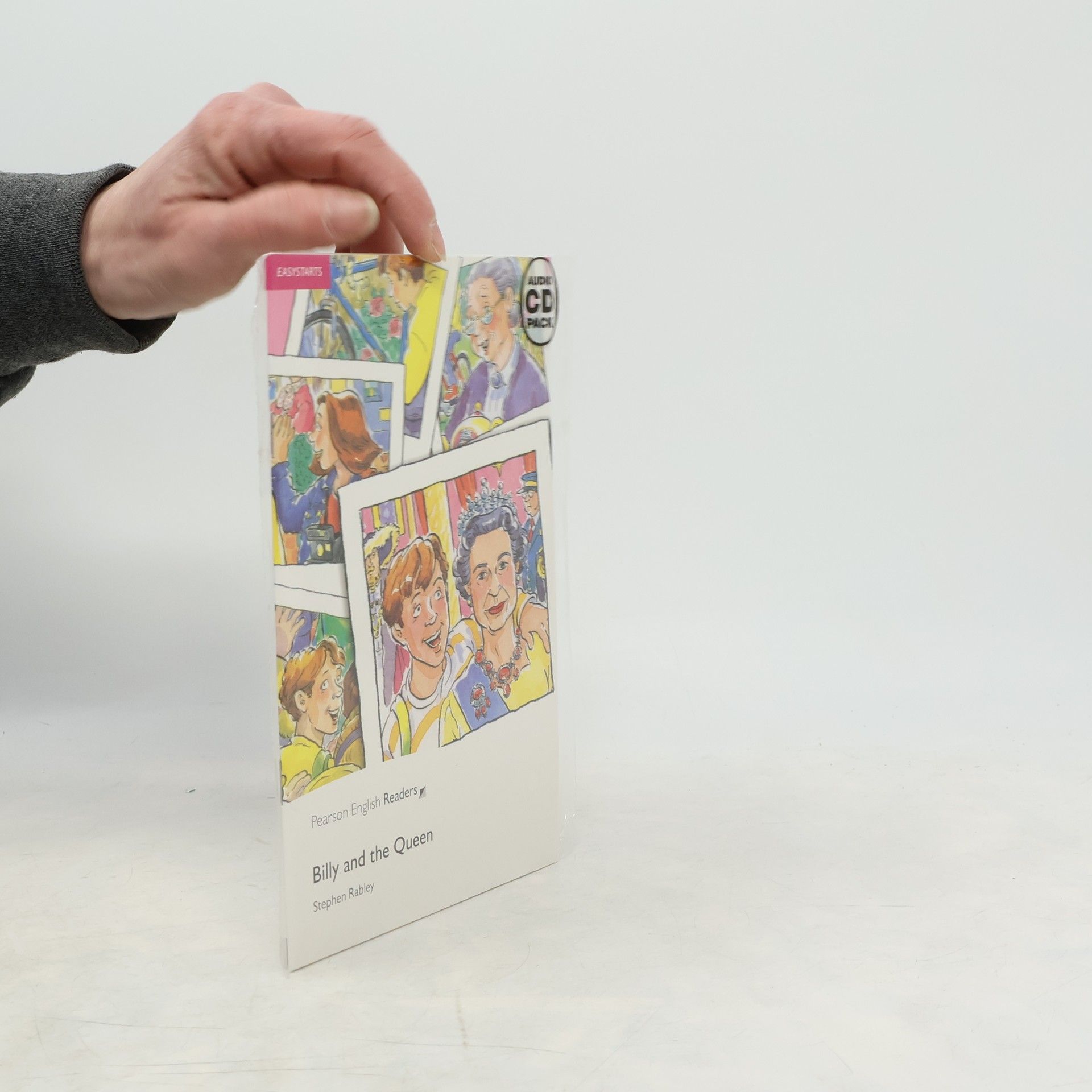 Stephen Rabley Pearson English Readers - EASYSTARTS: Billy and the Queen Book and CD Pack