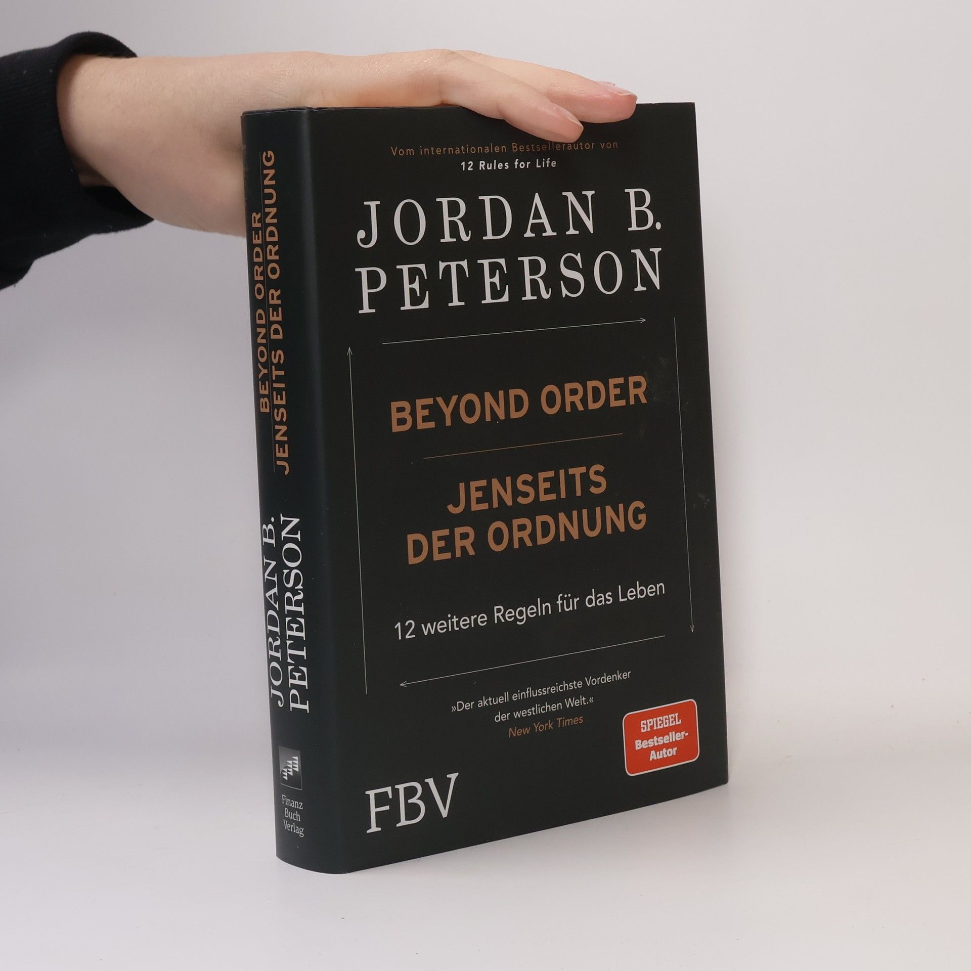 Jordan Peterson Beyond Order. Jenseits der Ordnung