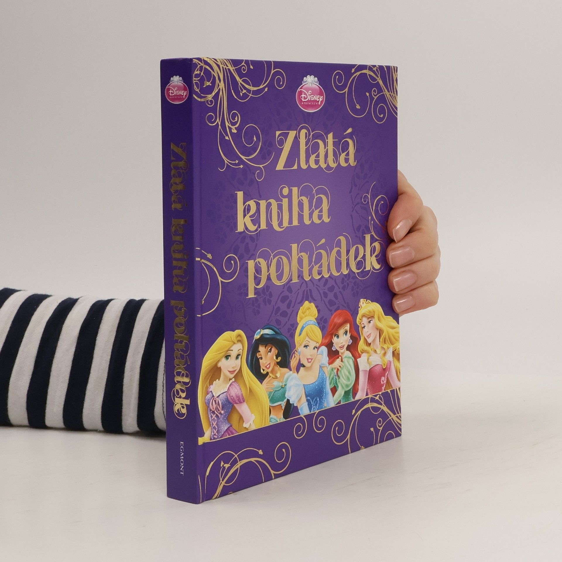 Walt Disney Princezny: Zlatá kniha pohádek