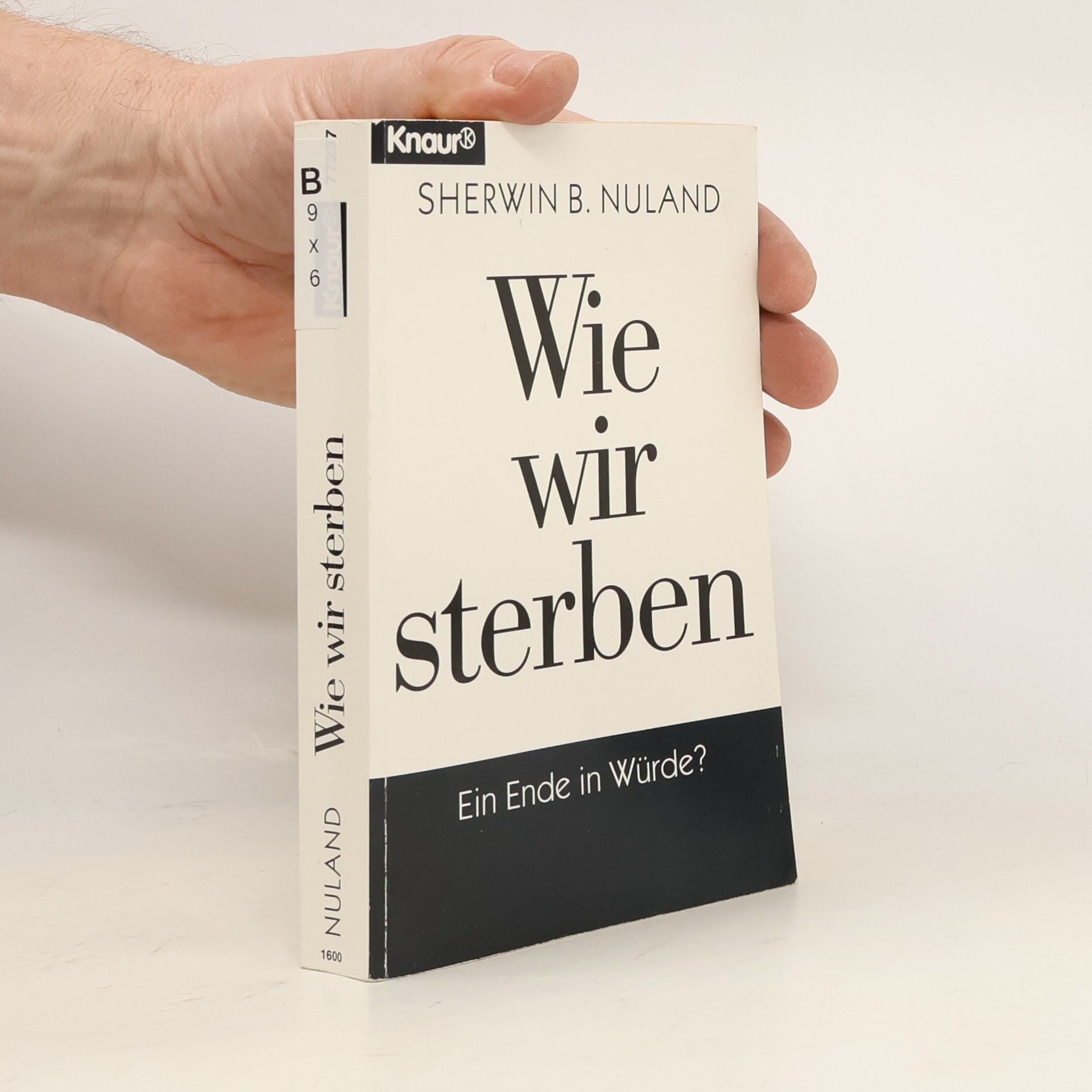 Sherwin B. Nuland Wie wir sterben